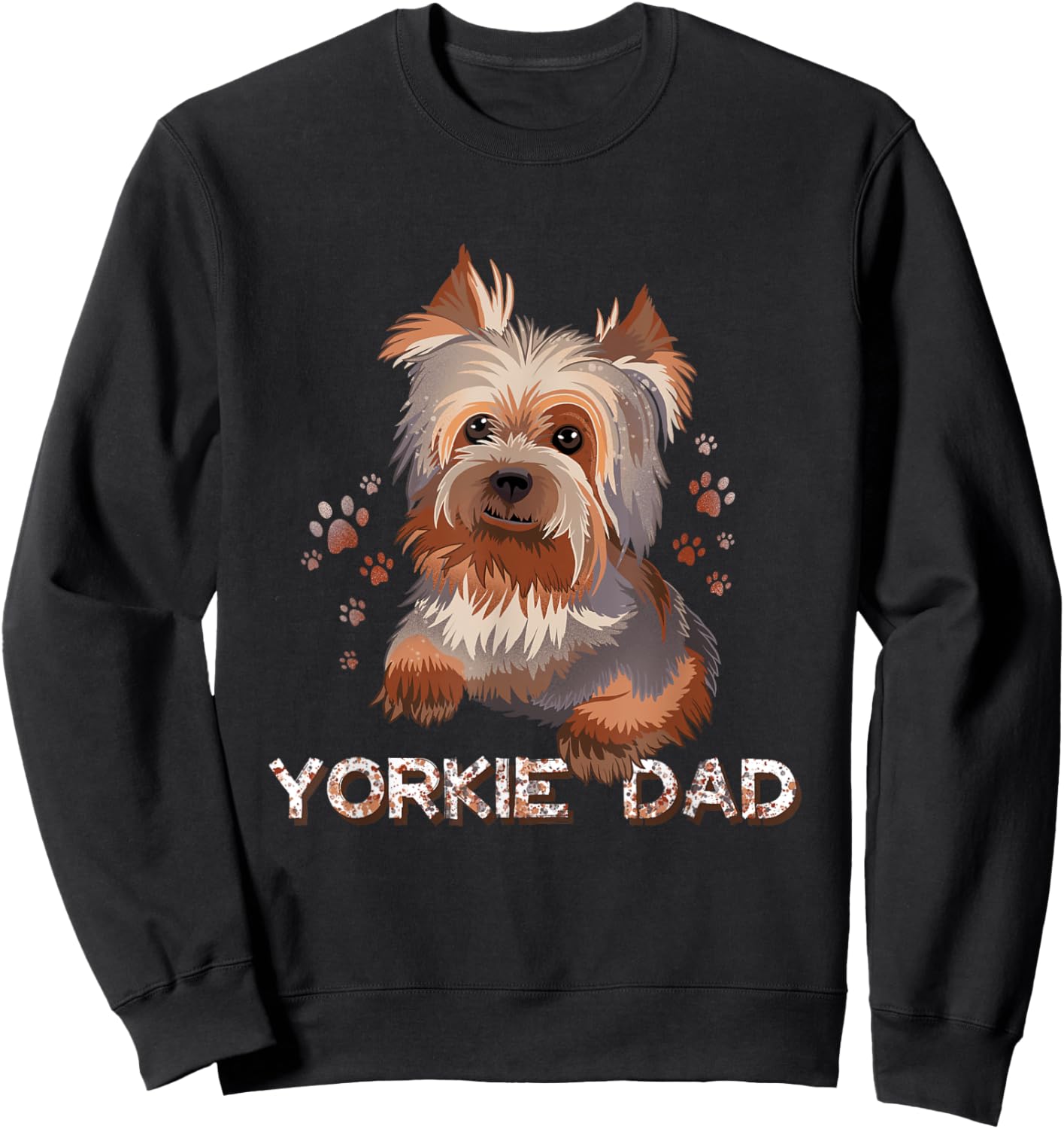 Cute Yorkie Dad Illustration Yorkshire Terrier Lover Sweatshirt - Sweatshirt | Black