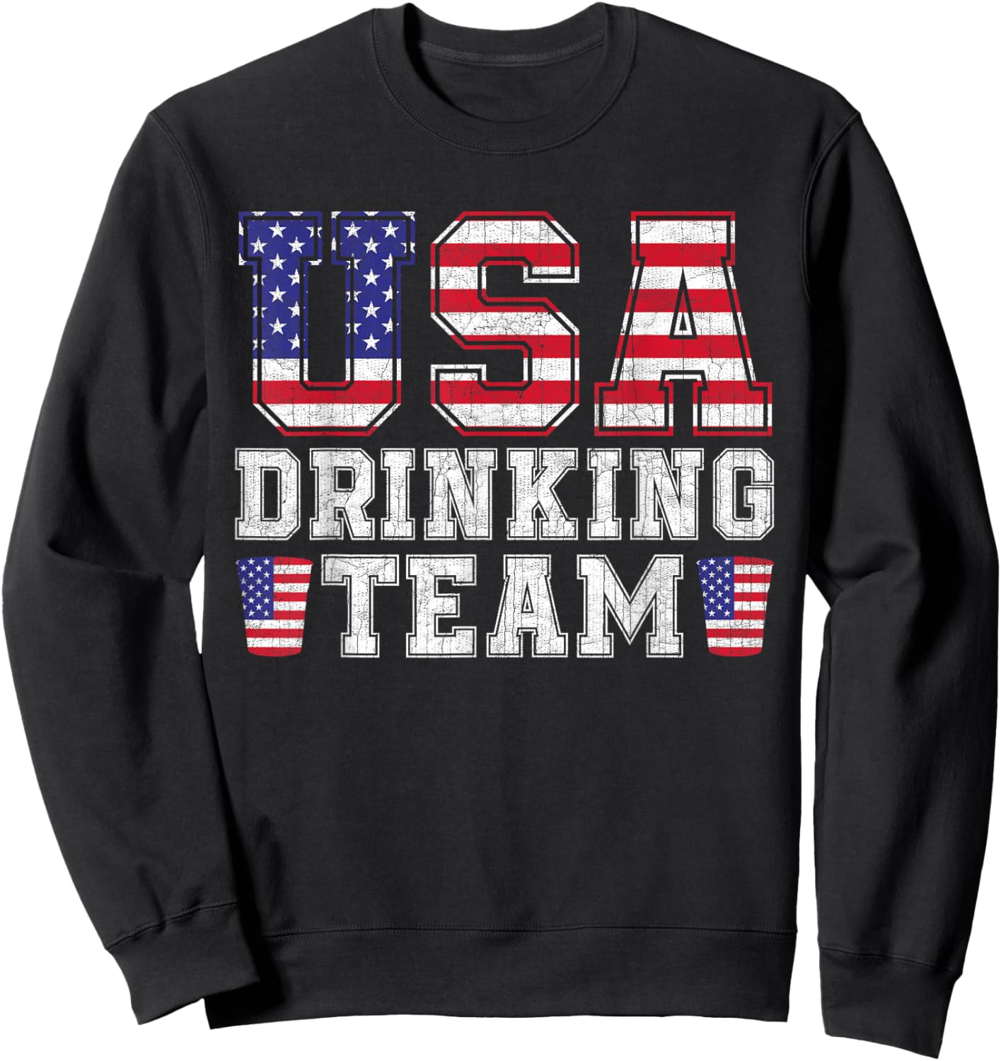 USA Drinking Team Funny Drinking Beer Lover 4th of July Sweatshirt - Sweatshirt | Black