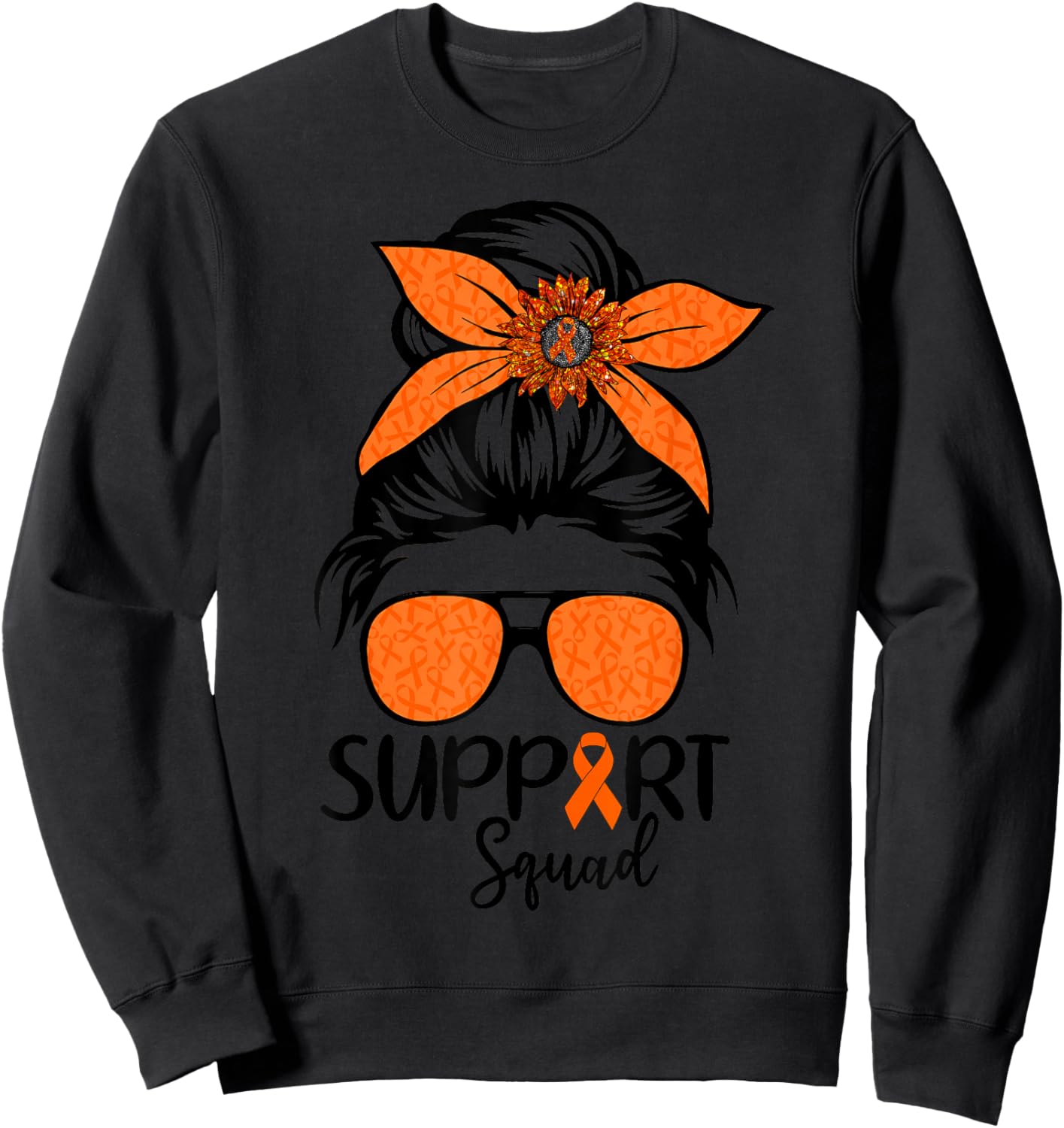Women Messy Bun Orange Support Squad Kidney Cancer Awareness Sweatshirt - Sweatshirt | Black