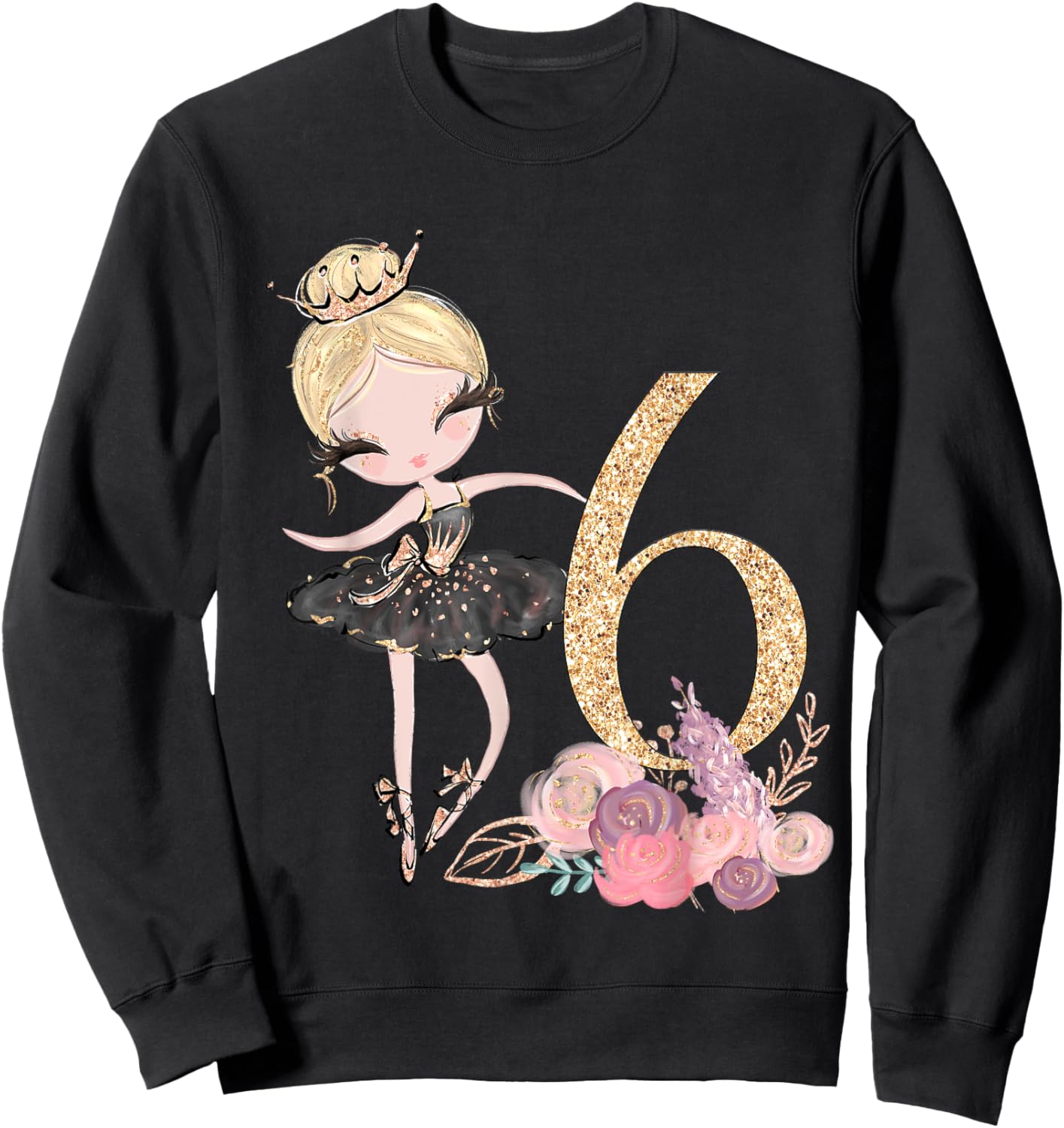 6th Birthday Party Ballerina Dance Ballet Tutu Girls Six Sweatshirt - Sweatshirt | Black