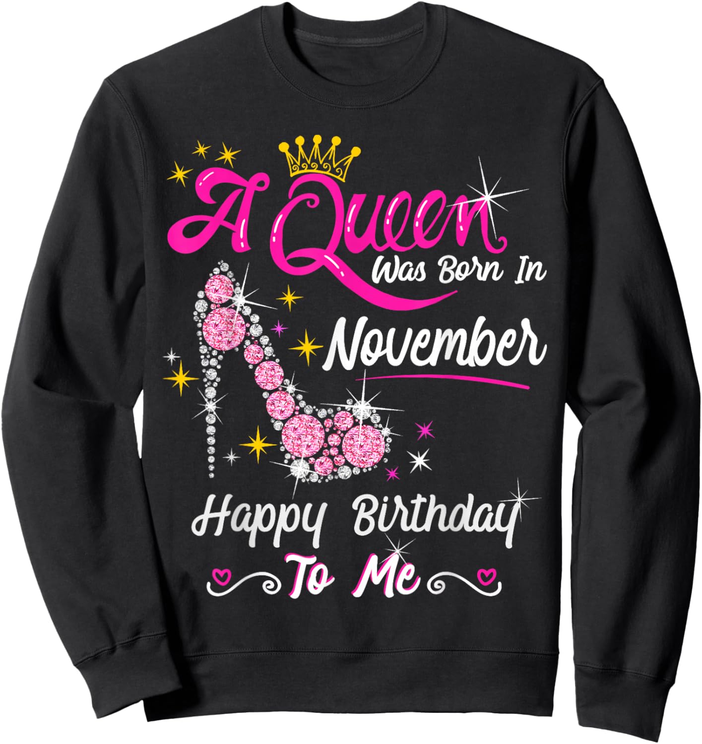A Queen was Born in November Queen Birthday Shirt Sweatshirt - Sweatshirt | Black