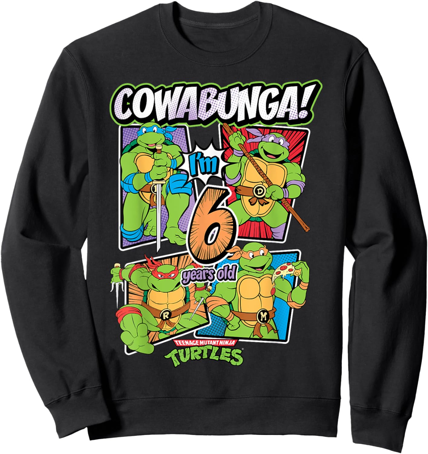 Mademark x Teenage Mutant Ninja Turtles - Cowabunga I'm 6 Years Old Teenage Mutant Ninja Turtles Sweatshirt - Sweatshirt | Black
