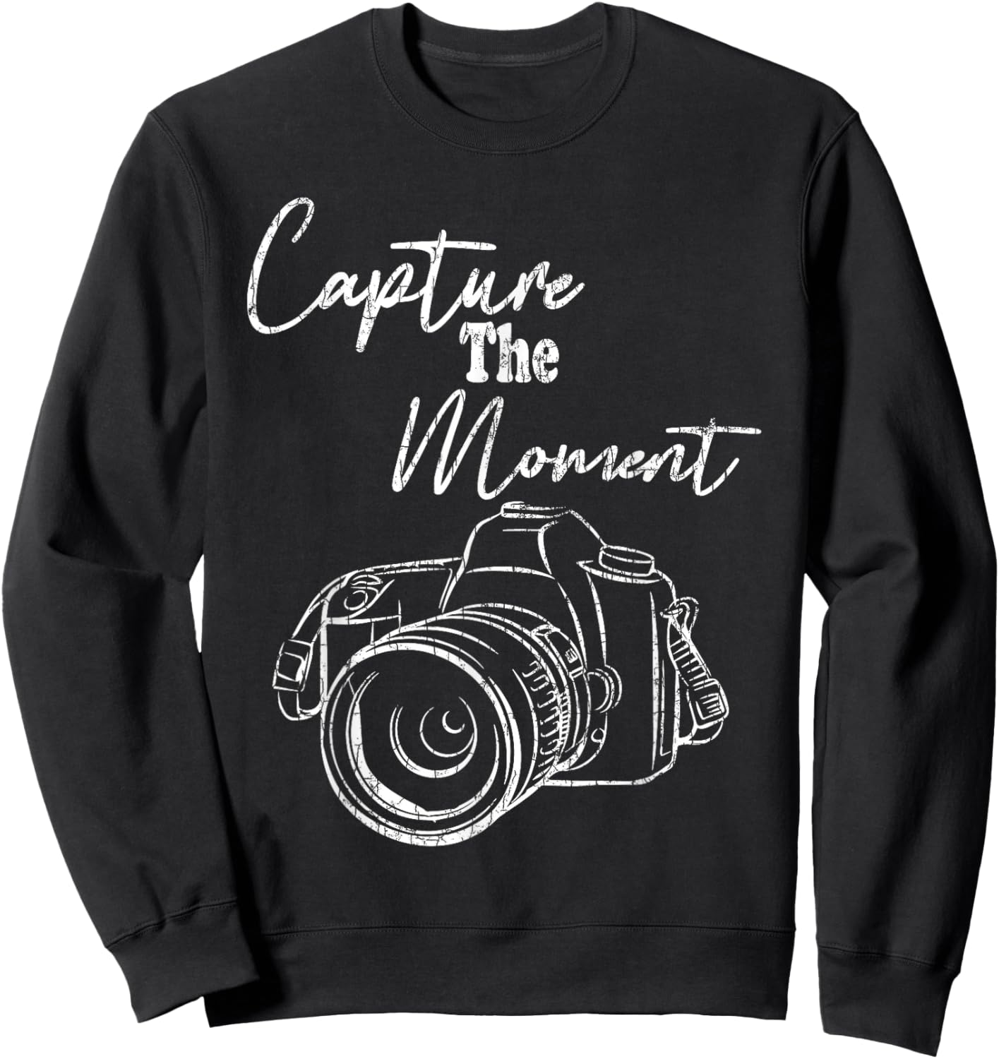 Capture The Moment Funny Photography Photographer Graphic Sweatshirt - Sweatshirt | Black