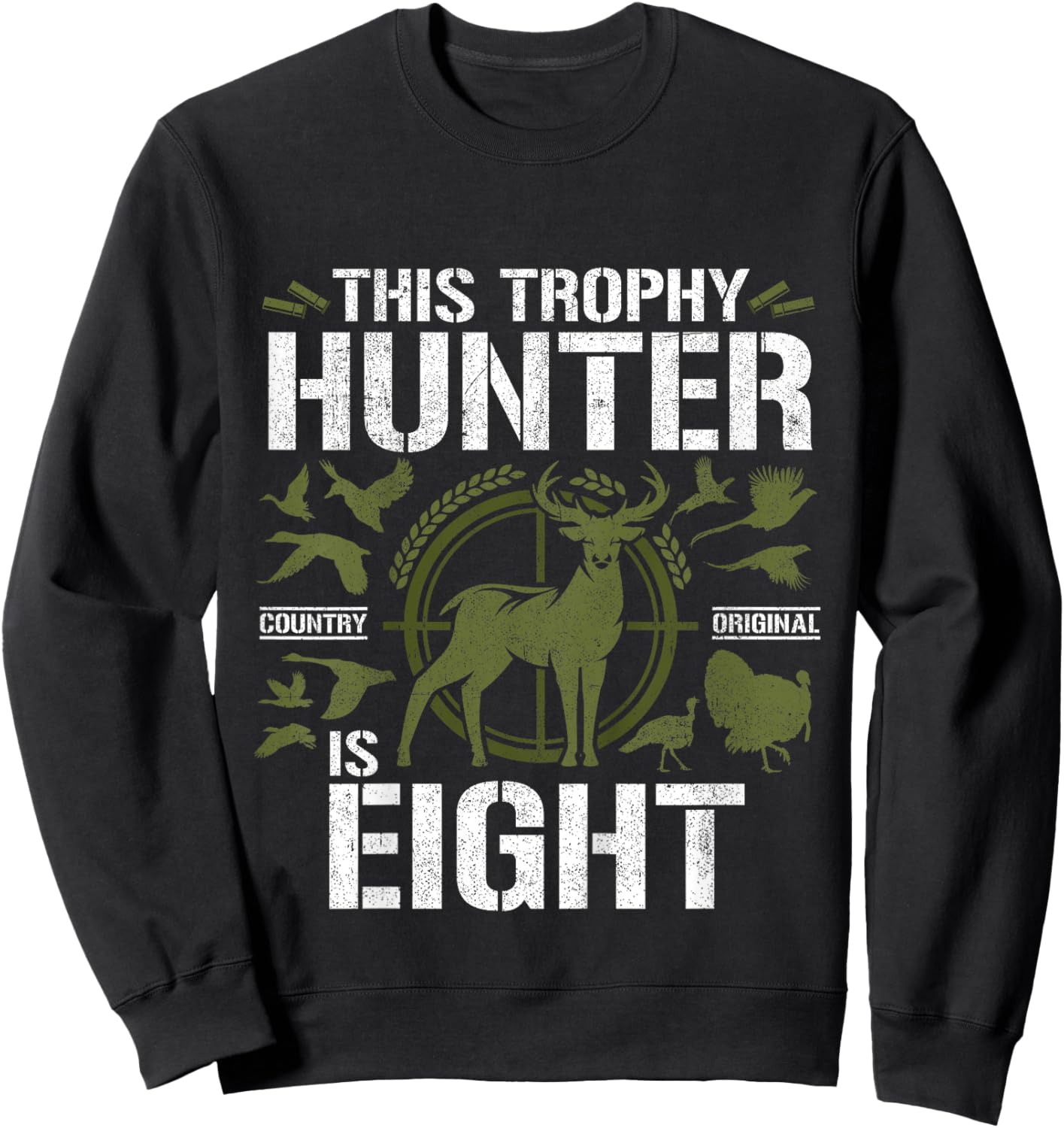 8 Year Old Hunting Birthday Party Duck Deer Hunter 8th Gift Sweatshirt - Sweatshirt | Black