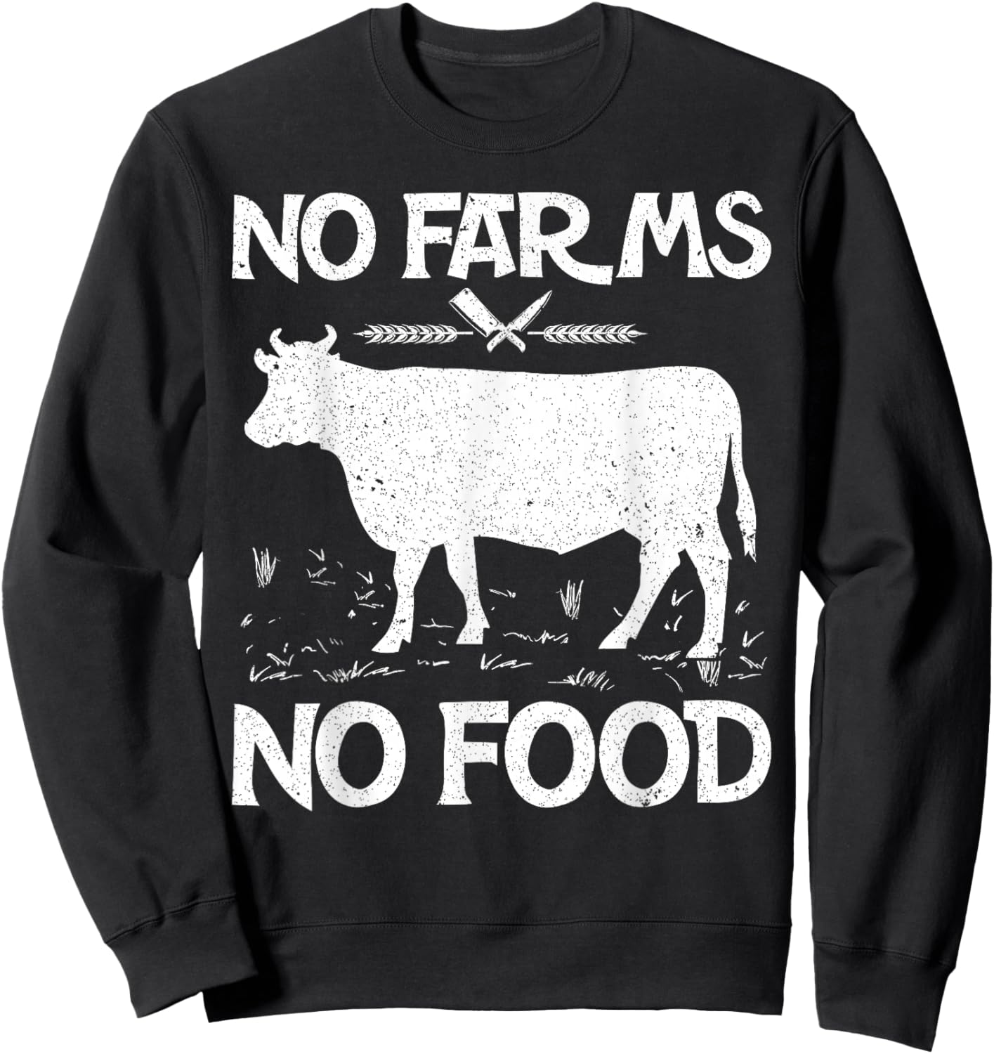 No Farms No Food Cow Farm Farmer Sweatshirt - Sweatshirt | Black