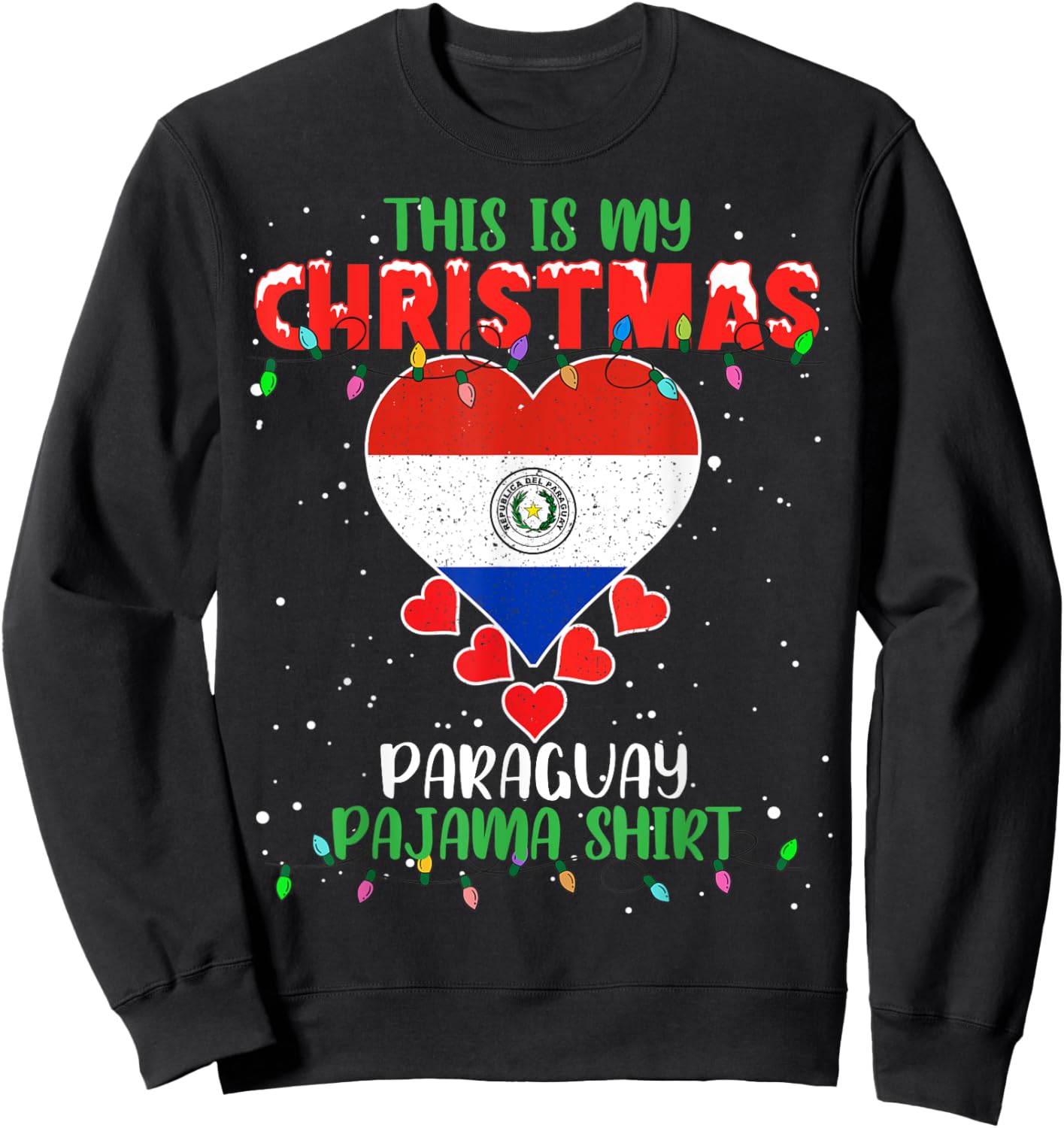 This Is My Christmas Lights Love Paraguay Flag Pajama Sweatshirt - Sweatshirt | Black