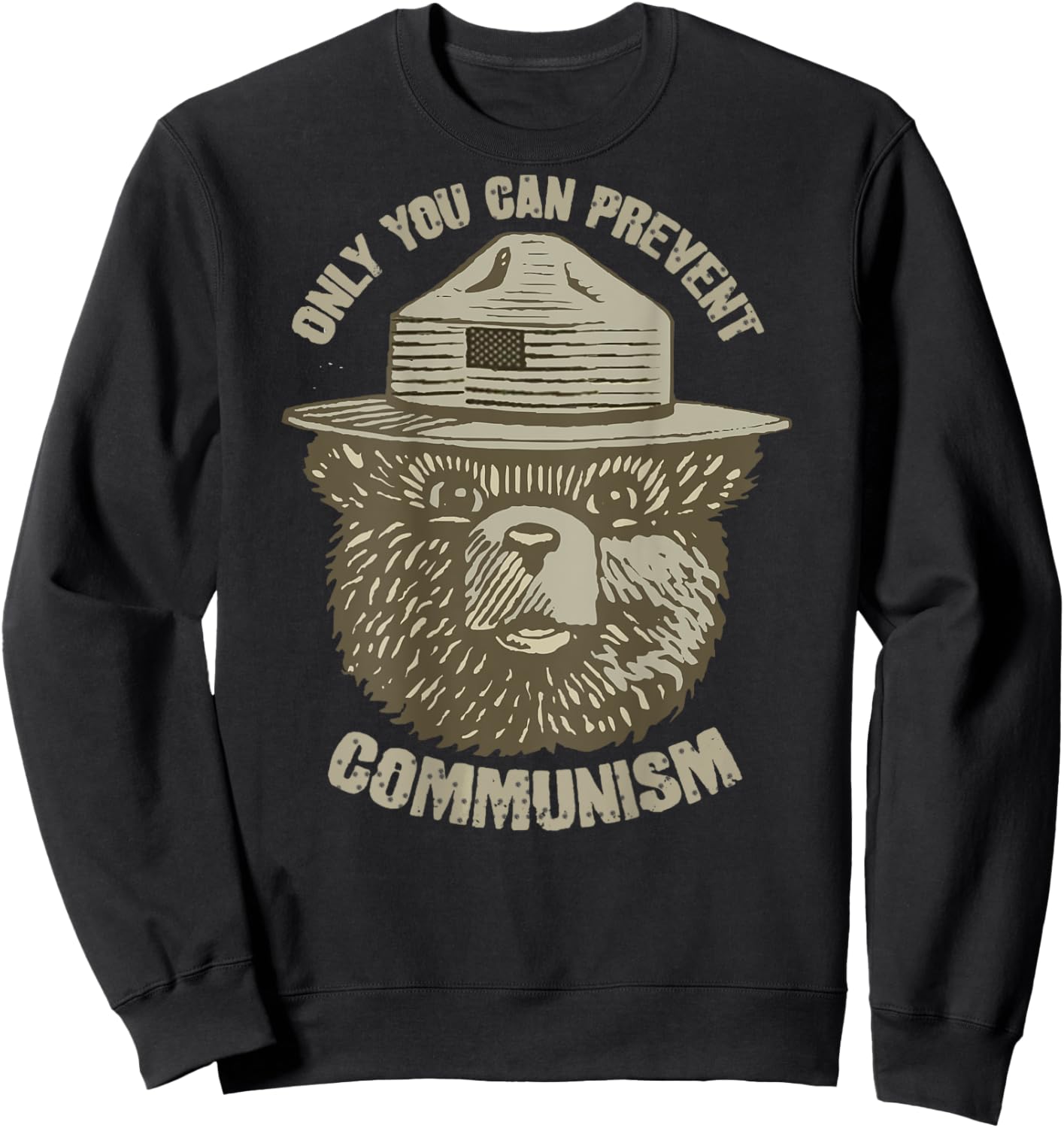Only You Can Prevent Communism Camping Bear Sweatshirt - Sweatshirt | Black