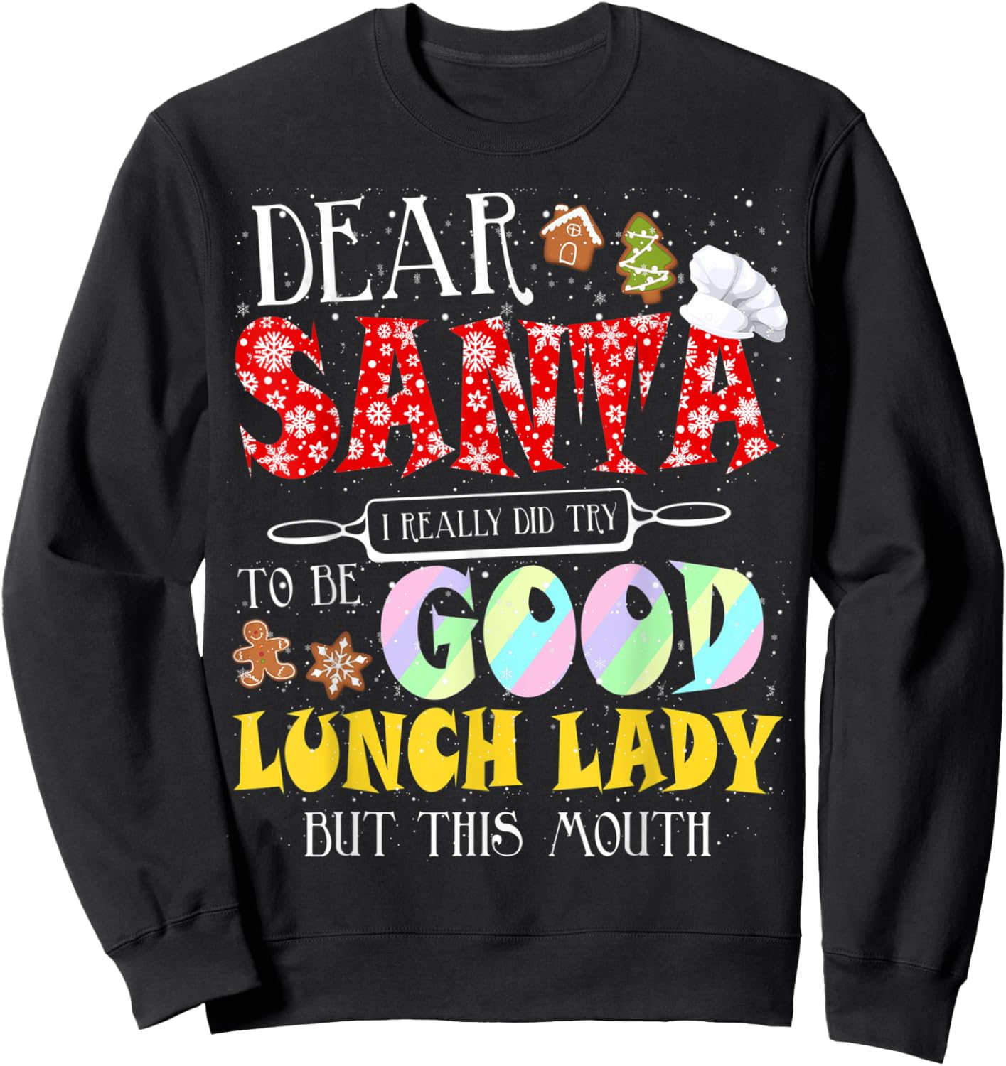 Funny Christmas Lunch Lady Santa Is Watching Women Xmas Sweatshirt - Sweatshirt | Black