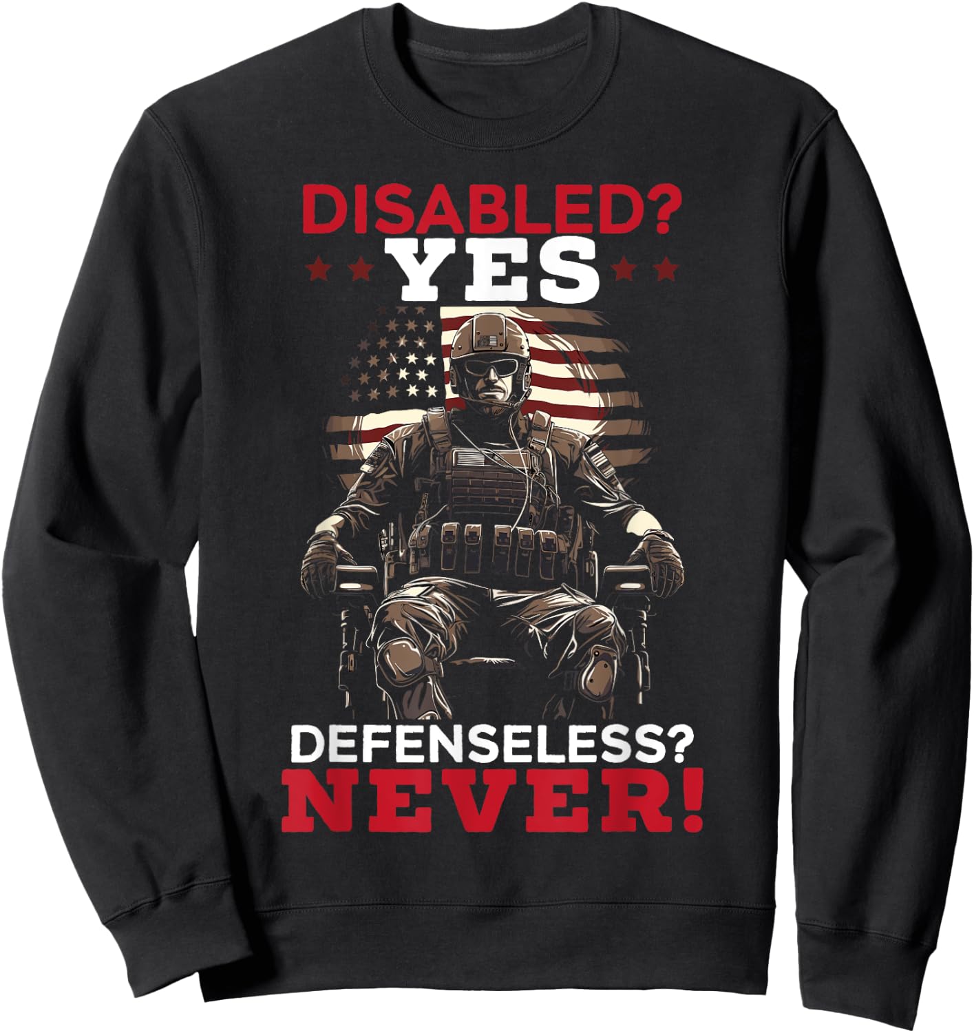 Disabled Veteran Armed Forces Military Soldier Army USA Sweatshirt - Sweatshirt | Black