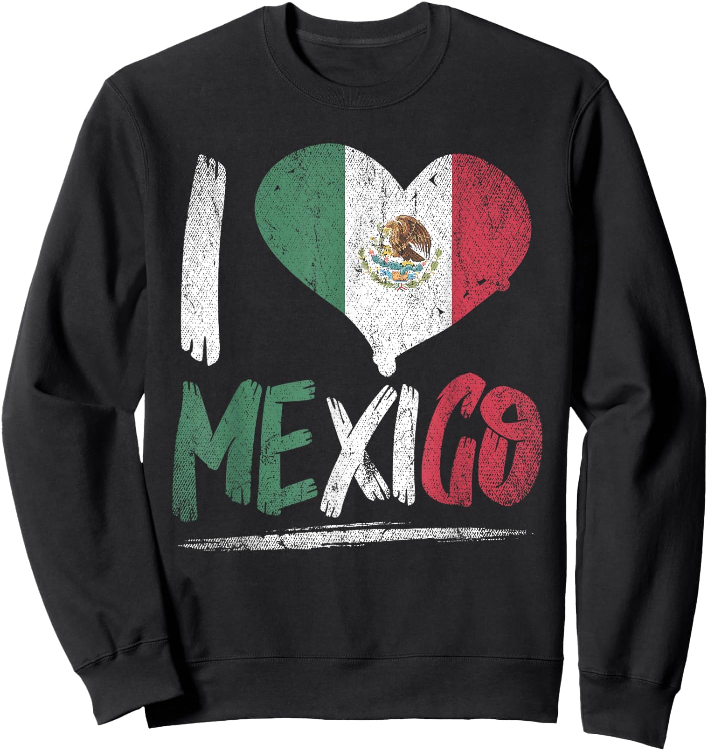Proud Mexican Heritage Hispanic Culture Heart I Love Mexico Sweatshirt - Sweatshirt | Black