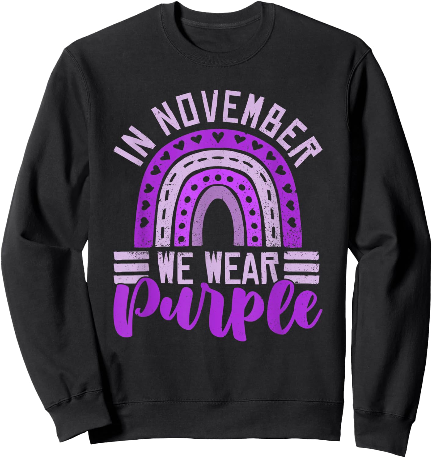 In November We Wear Purple - Prematurity Awareness Day Sweatshirt - Sweatshirt | Black