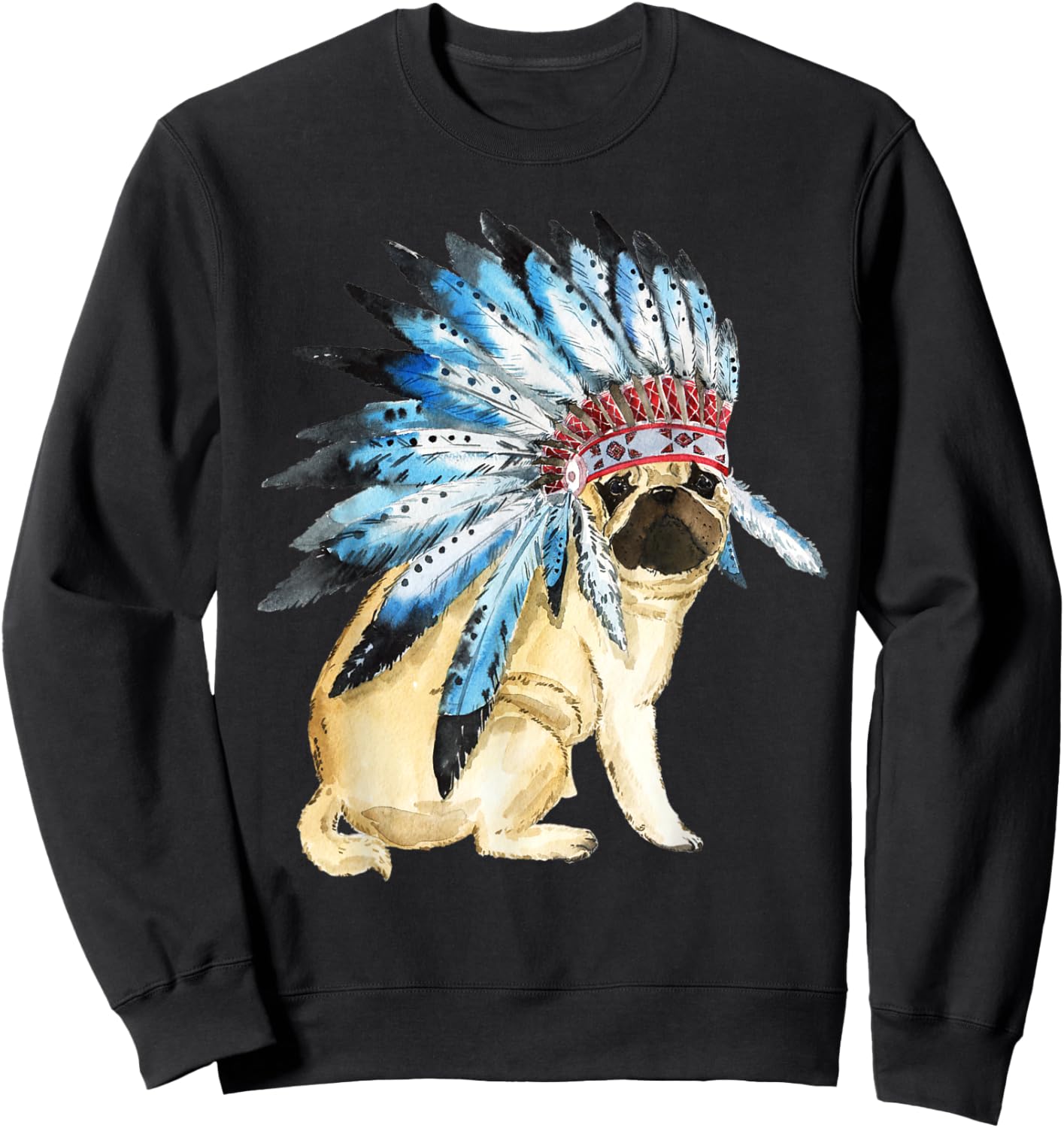 Funny Pug Look Like a Native American Sweatshirt - Sweatshirt | Black