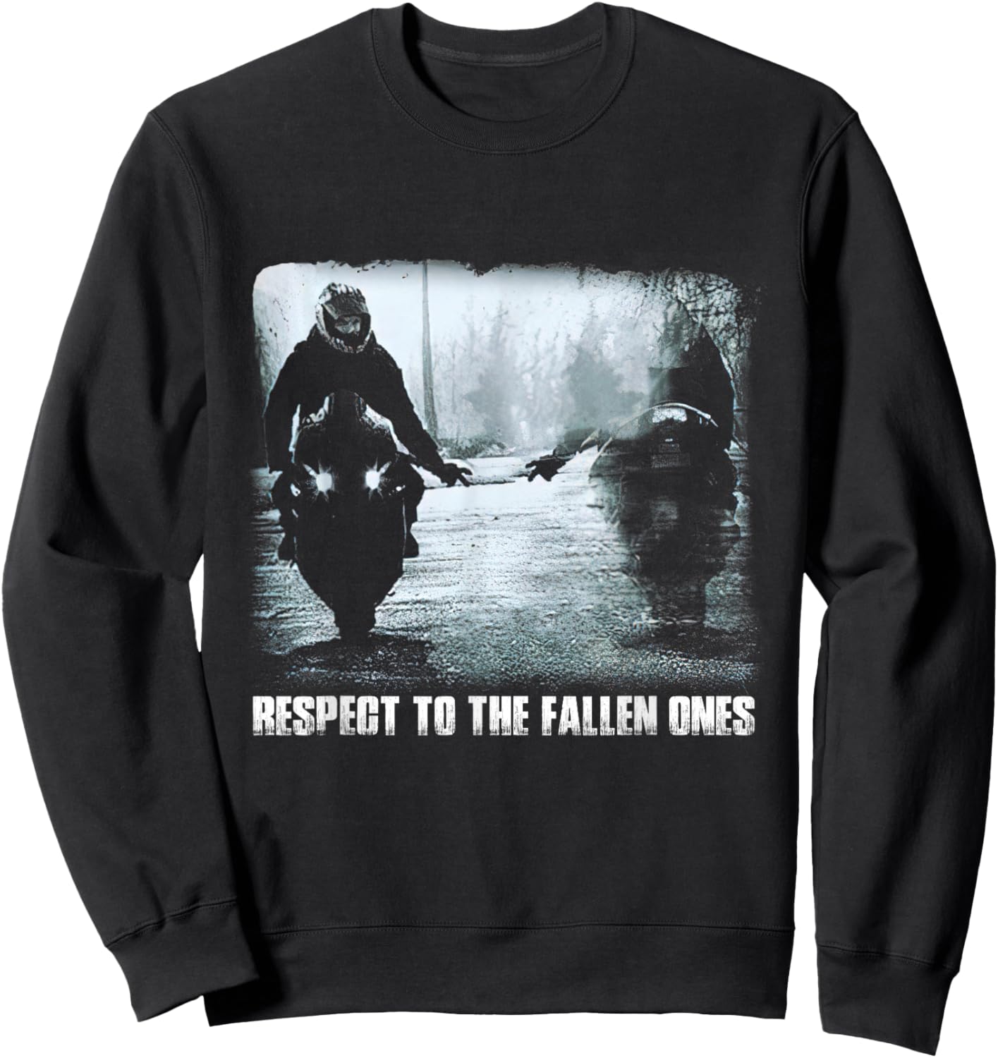 Respect the fallen ones motorcycle biker lover Sweatshirt - Sweatshirt | Black