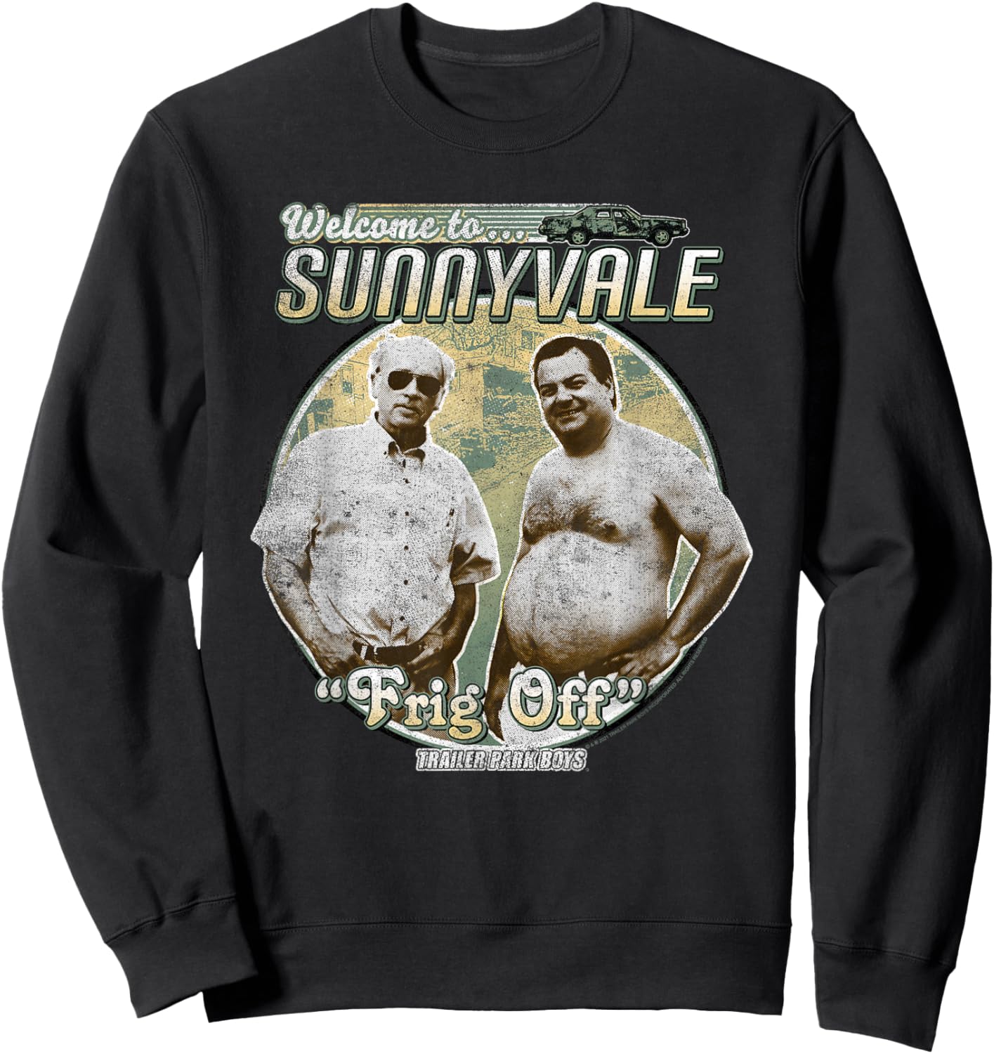 Trailer Park Boys Welcome to Sunnyvale Sweatshirt - Sweatshirt | Black