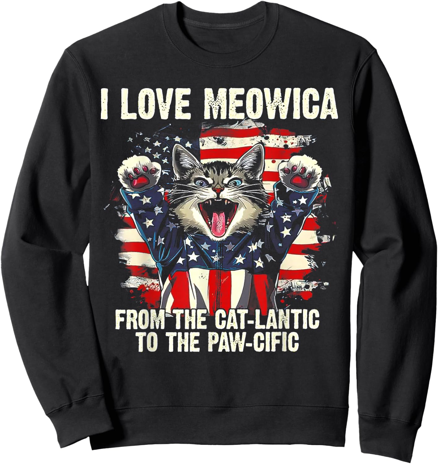 I Love Meowica From The Cat-lantic To The Paw Cific Sweatshirt - Sweatshirt | Black