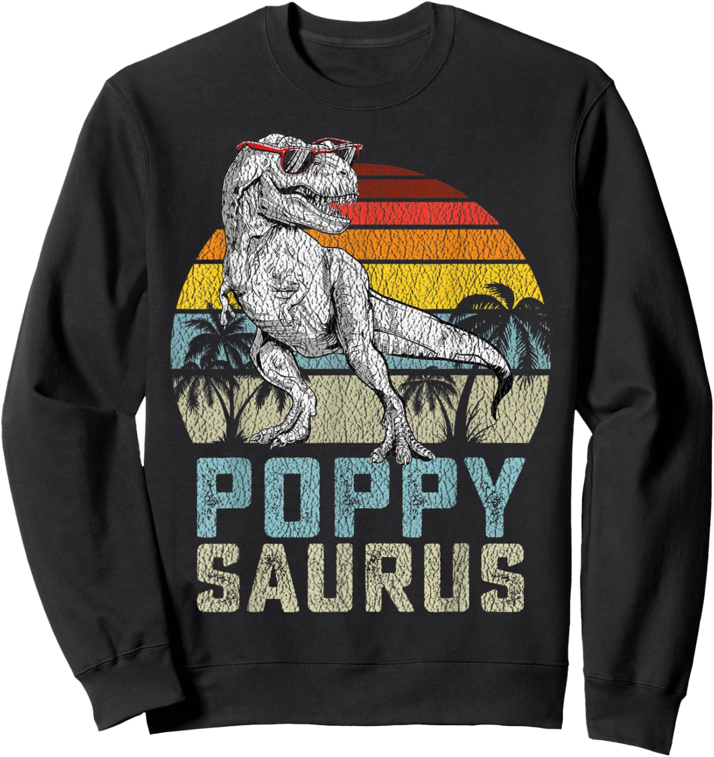 Poppysaurus T Rex Dinosaur Poppy Saurus Family Matching Sweatshirt - Sweatshirt | Black