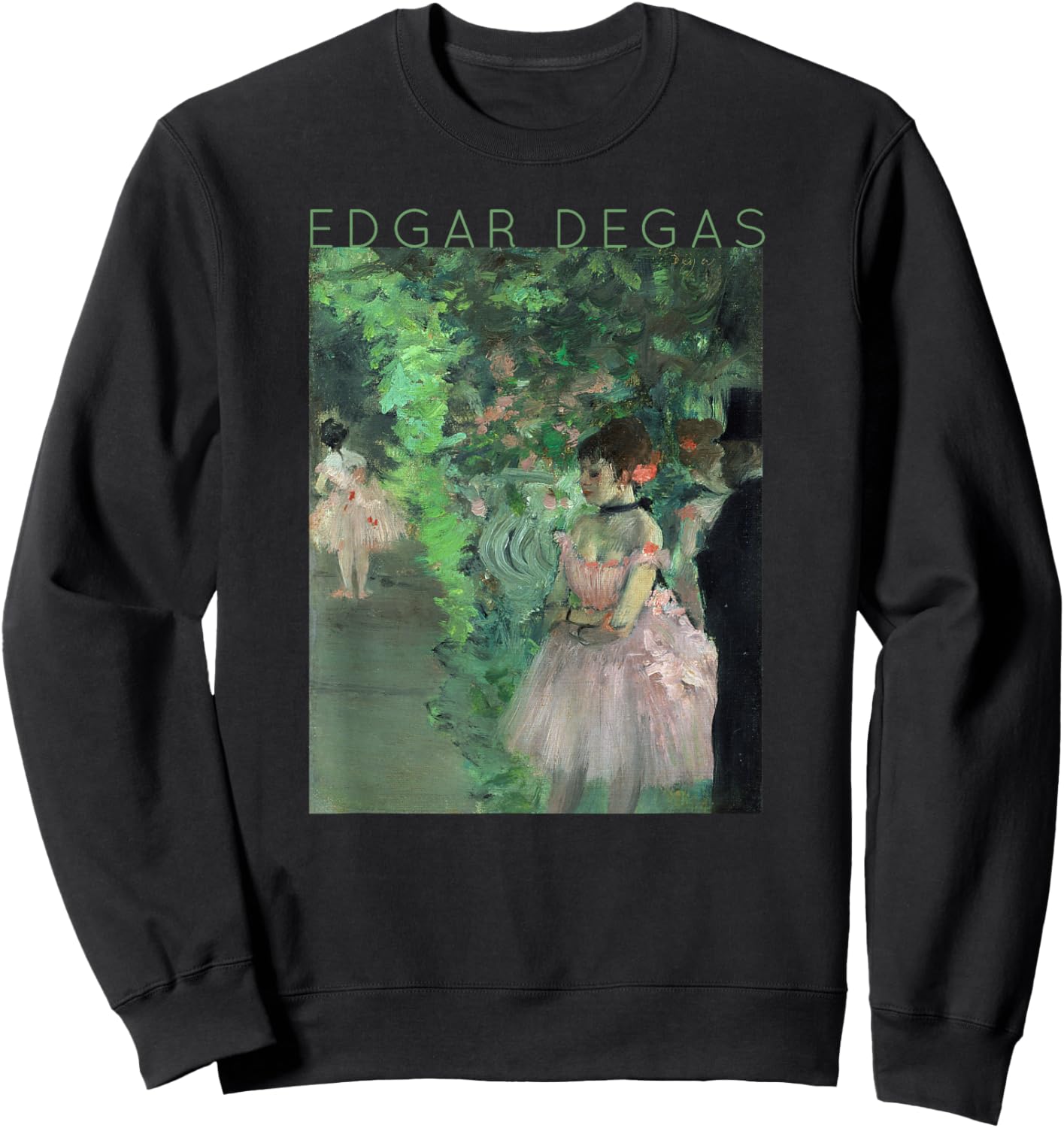 Edgar Degas Dancers Backstage for Artists and Ballerinas Sweatshirt - Sweatshirt | Black
