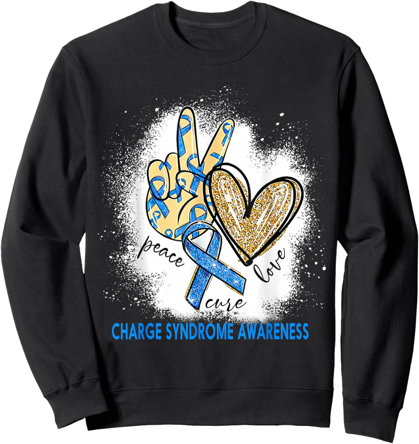 Peace Love Cure Bleached Charge Syndrome Awareness Sweatshirt - Sweatshirt | Black