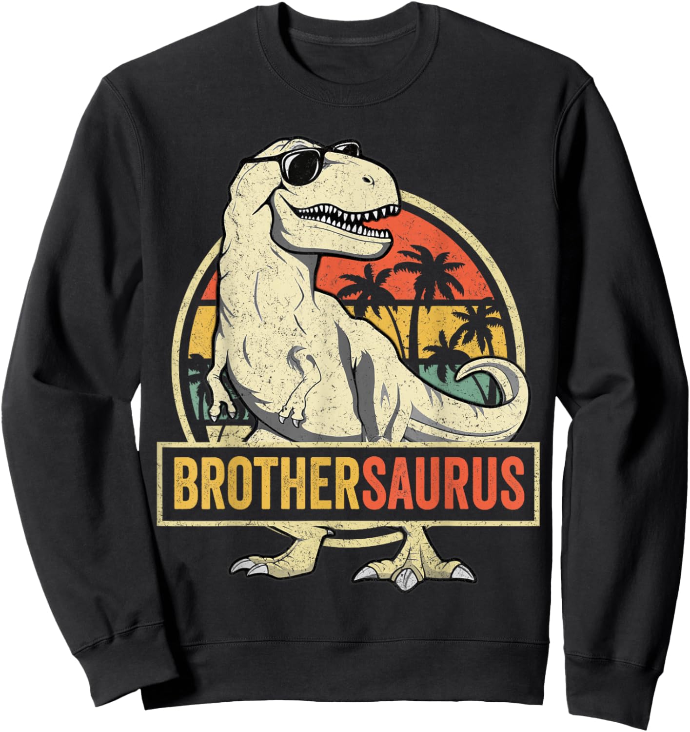 Brothersaurus T rex Dinosaur Brother Saurus Family Matching Sweatshirt - Sweatshirt | Black