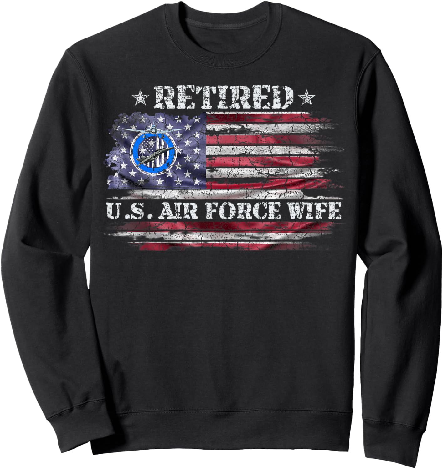 Vintage USA American Flag Proud Retired US Air Force Wife Sweatshirt - Sweatshirt | Black