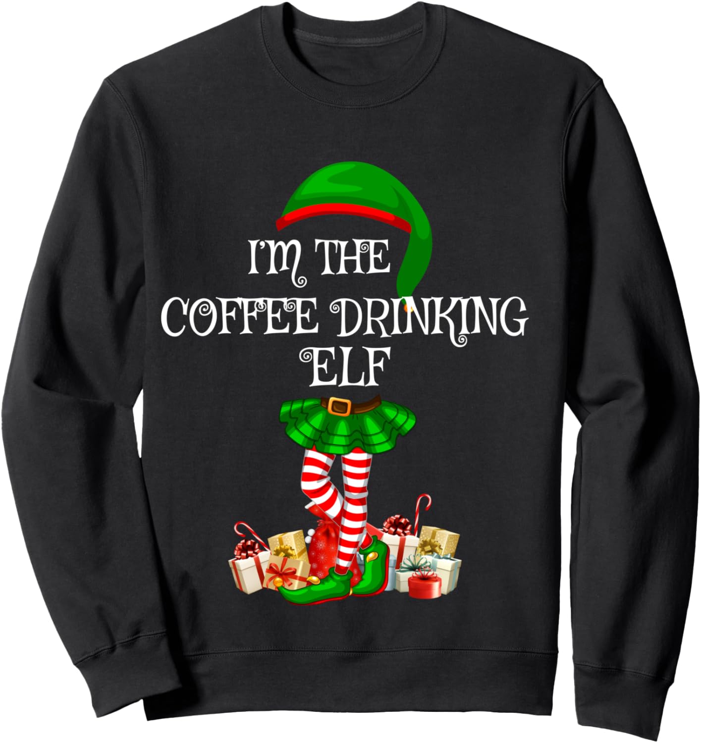 Matching Family Group I'm The Coffee Drinking Elf Christmas Sweatshirt - Sweatshirt | Black
