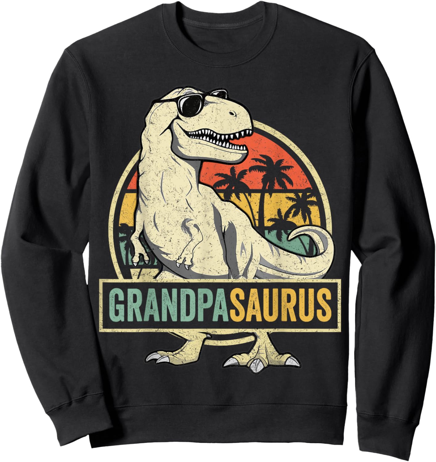 Grandpasaurus T Rex Dinosaur Grandpa Saurus Family Matching Sweatshirt - Sweatshirt | Black