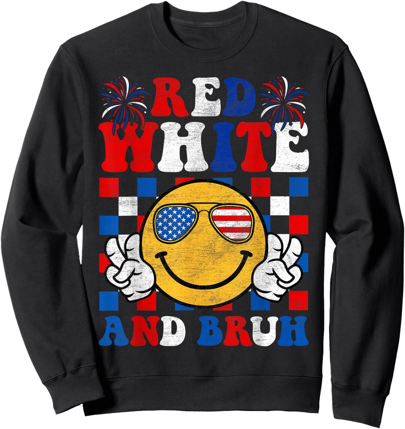 Red White And Bruh 4th Of July Boys Patriotic Men Teens Kids Sweatshirt - Sweatshirt | Black