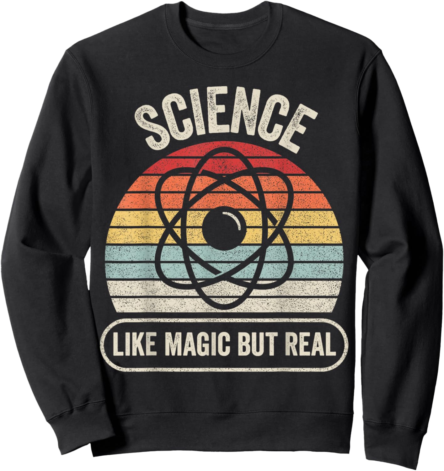 Retro Vintage Science Like Magic But Real Small Sweatshirt - Sweatshirt | Black