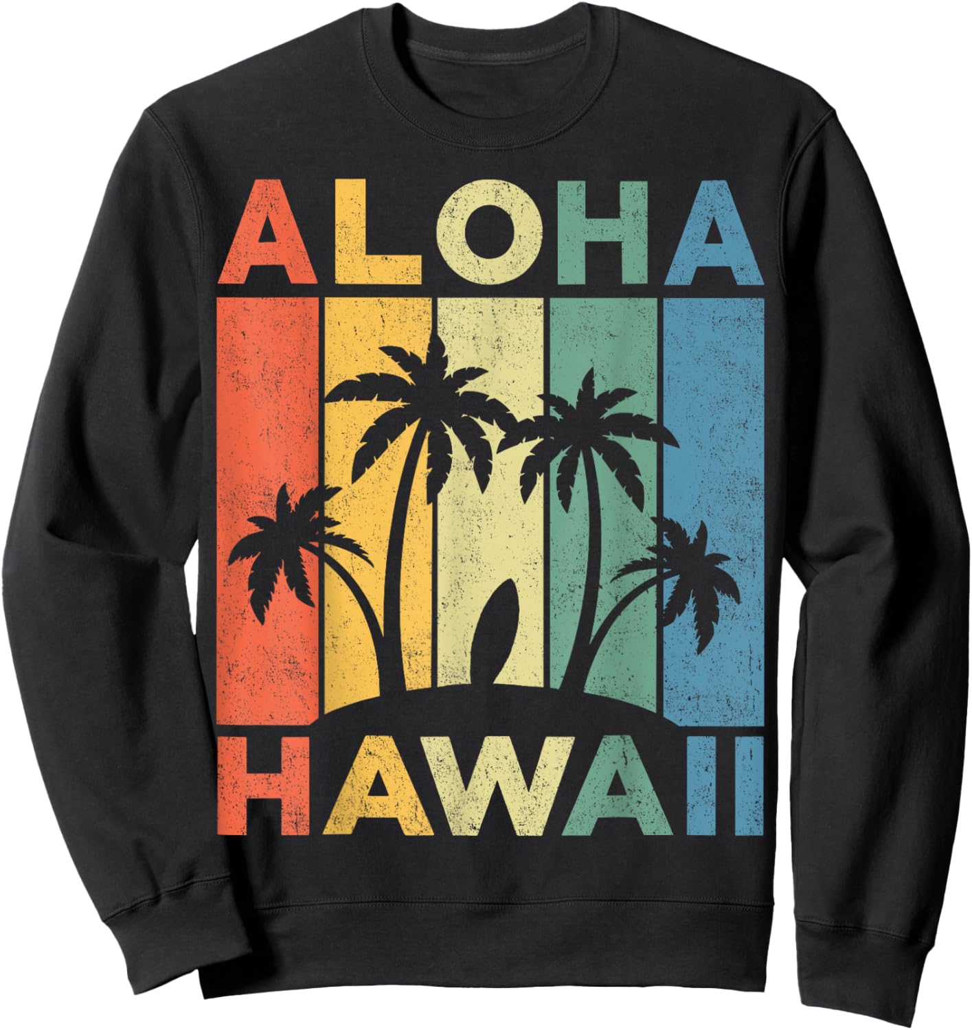Aloha Hawaii Hawaiian Island Shirt Palm Beach Surfboard Surf Men Women Girls Kids Sweatshirt - Sweatshirt | Black