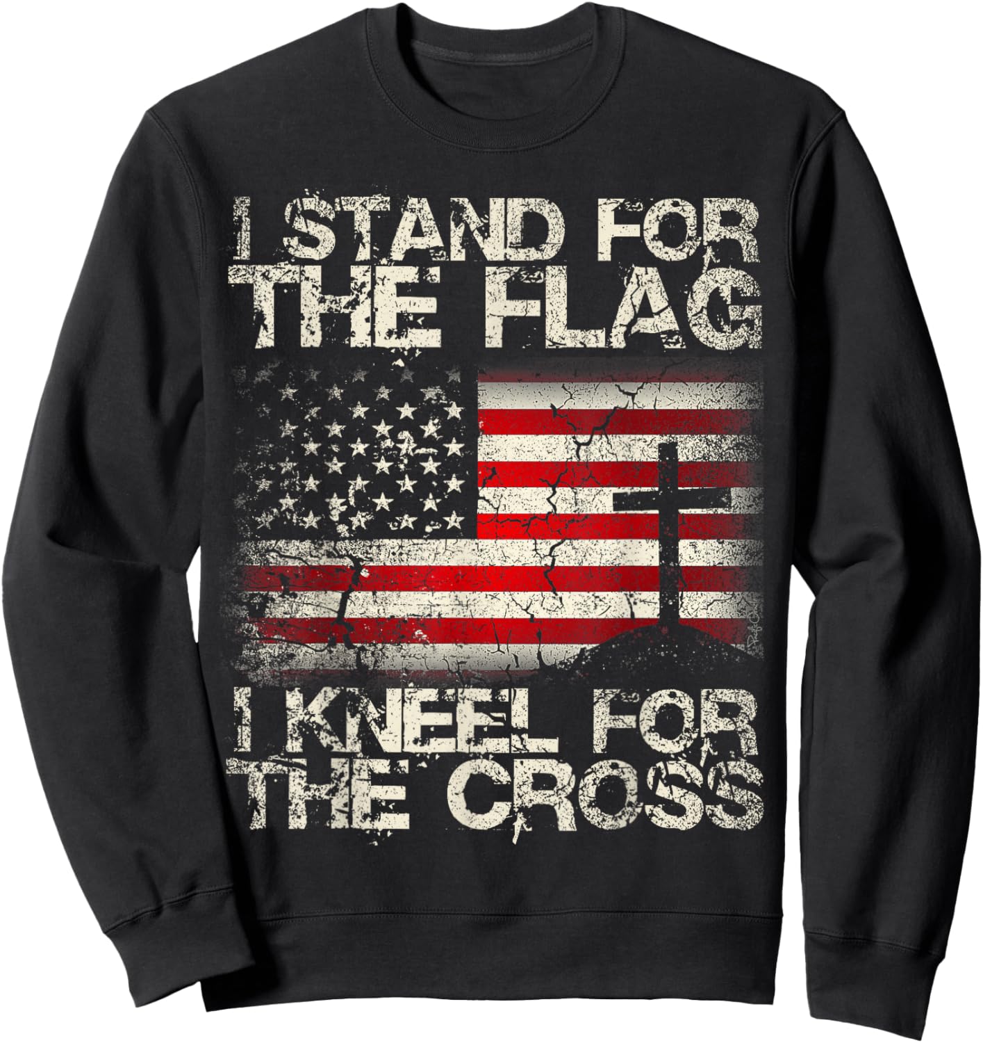 I Stand for the Flag I Kneel for the Cross Patriotic Shirt Sweatshirt - Sweatshirt | Black