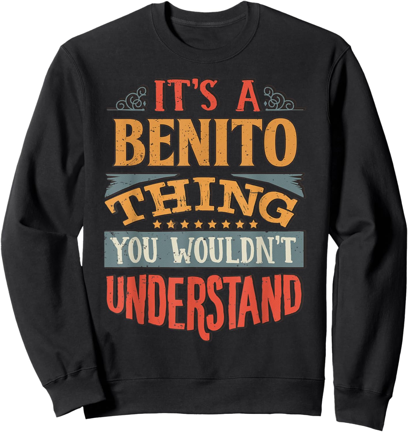 Benito Name Sweatshirt - Sweatshirt | Black