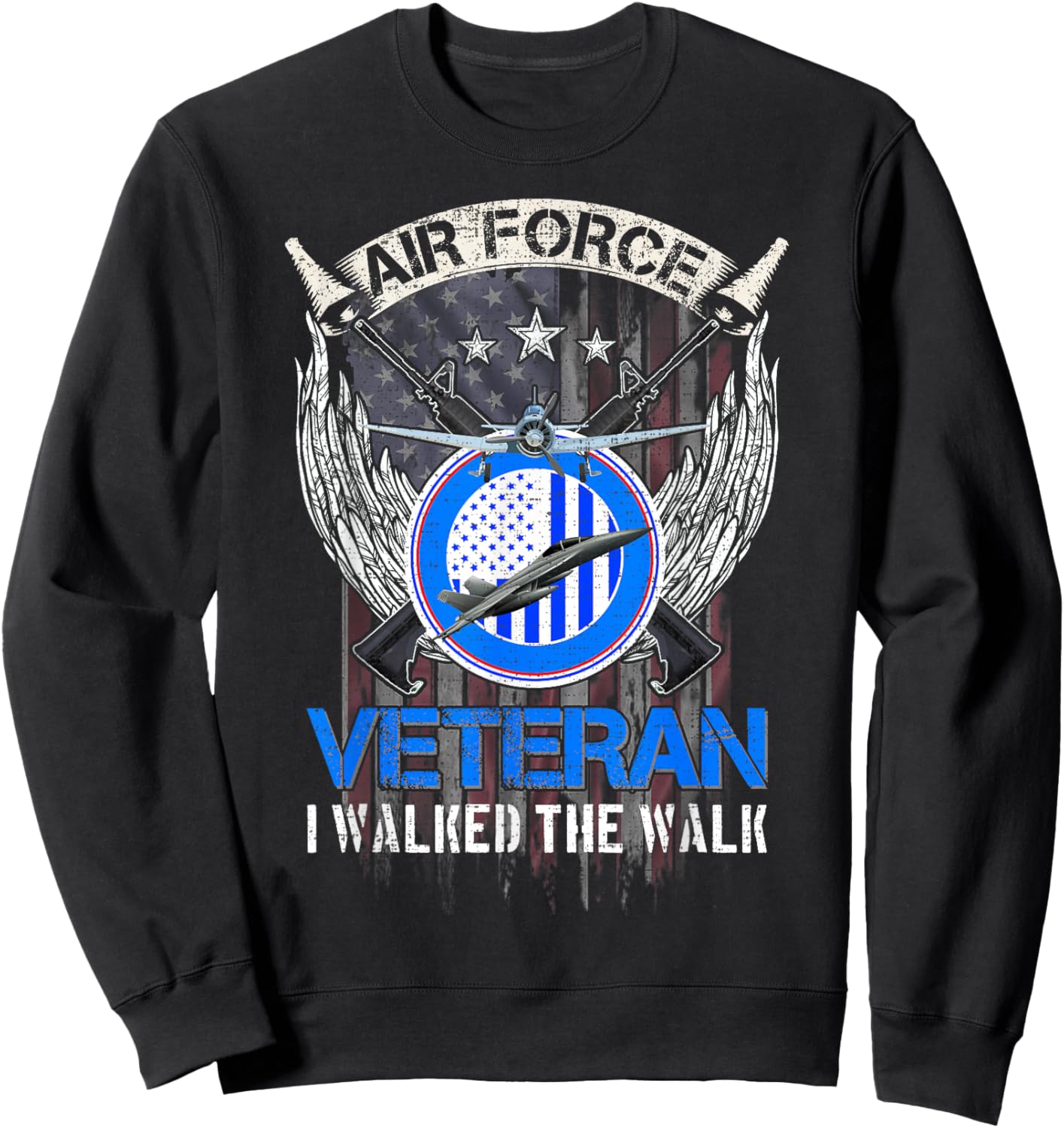 Vintage American Flag US Air Force Veteran I Walked The Walk Sweatshirt - Sweatshirt | Black