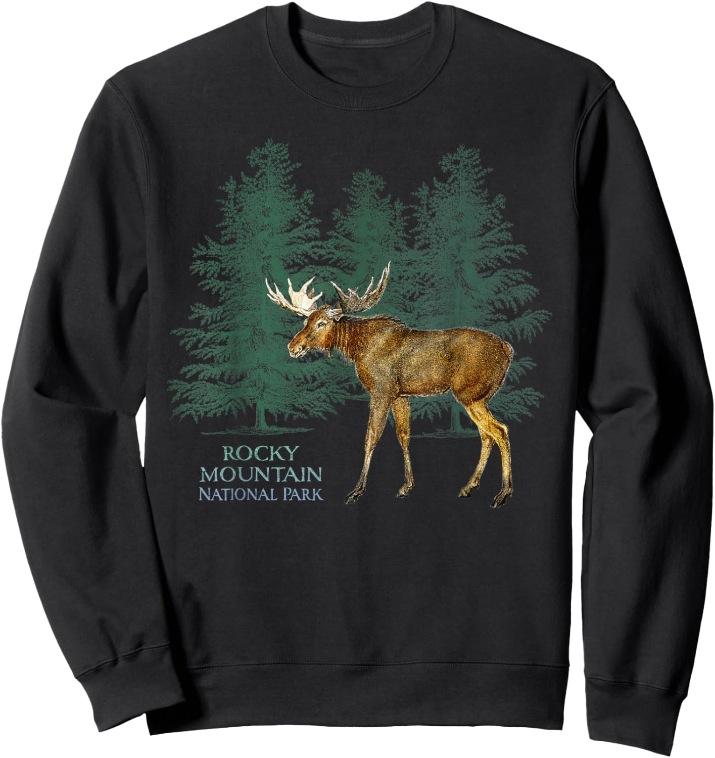 Rocky Mountain National Park Colorado Moose Trees Sweatshirt - Sweatshirt | Black