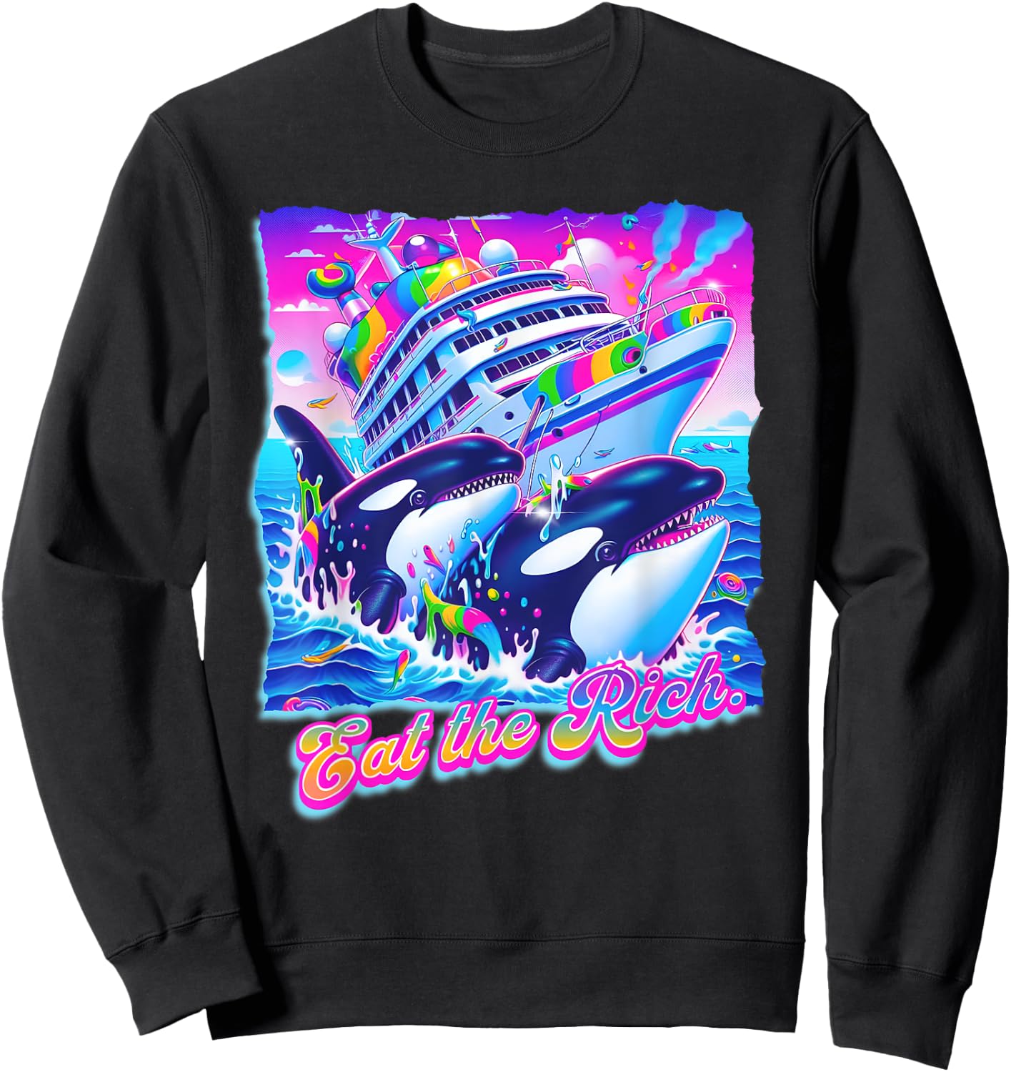 Eat the Rich Whale 90s Orca Funny Whale Animal Yacht Retro Sweatshirt - Sweatshirt | Black