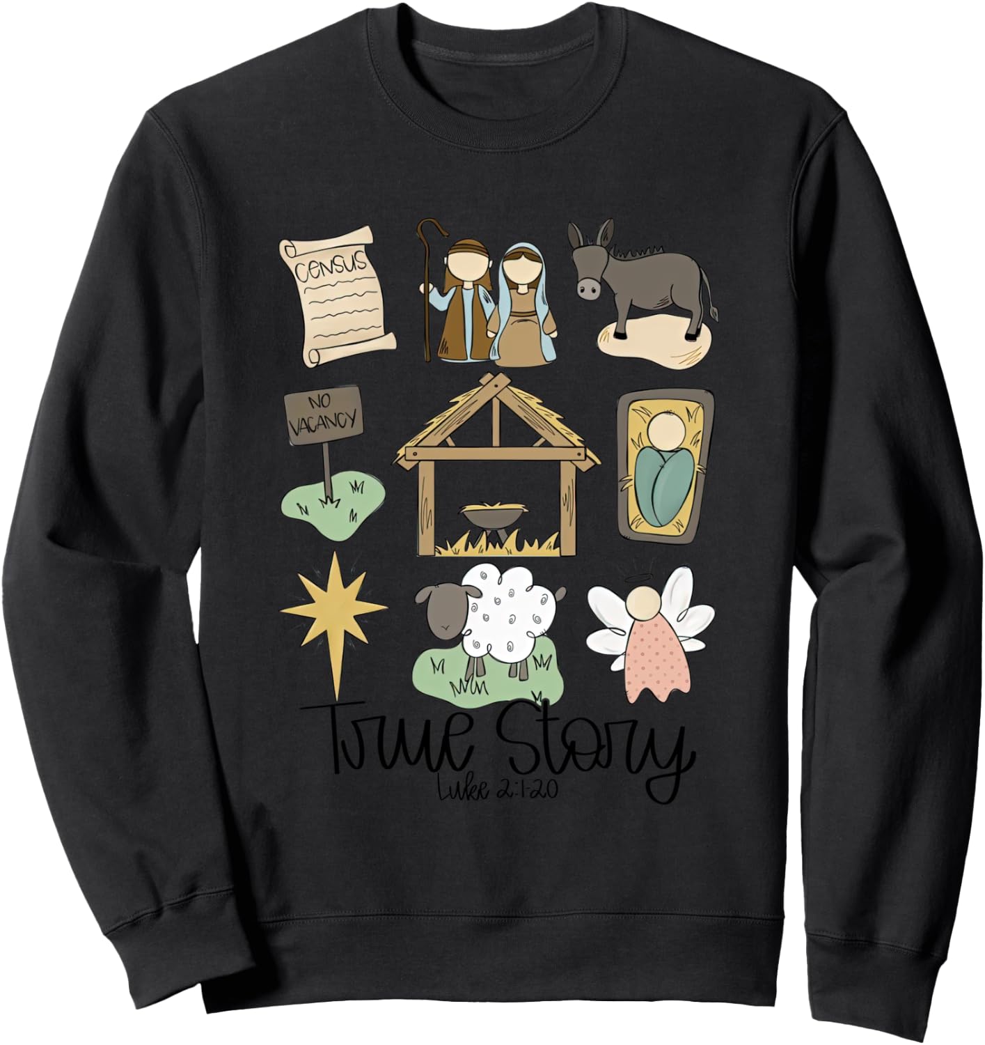 True Story Faith Based Christmas, Nativity Story Sweatshirt - Sweatshirt | Black