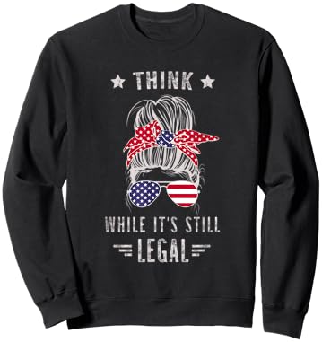Think While It's Still Legal Sweatshirt - Sweatshirt | Black