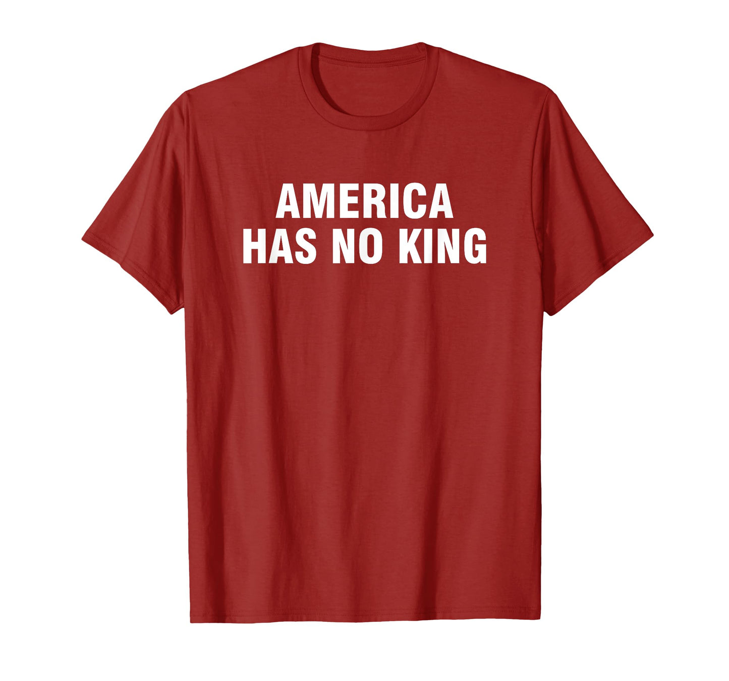 America Has No King T-Shirt