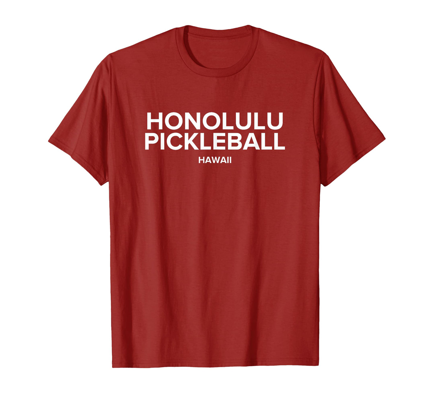 Honolulu, HI PICKLEBALL T-Shirt