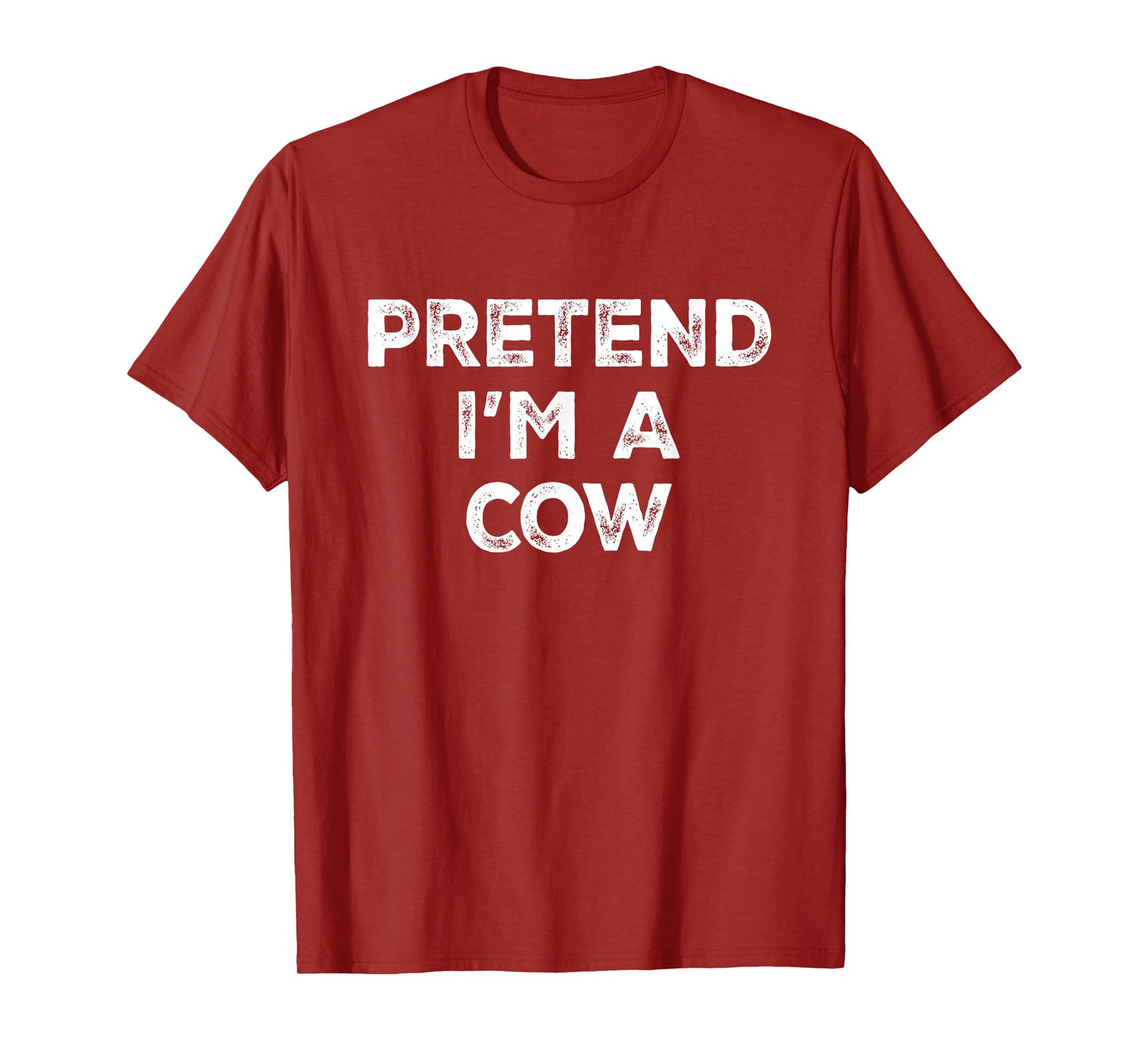 Pretend I'm A Cow Lazy Halloween Costume T-Shirt