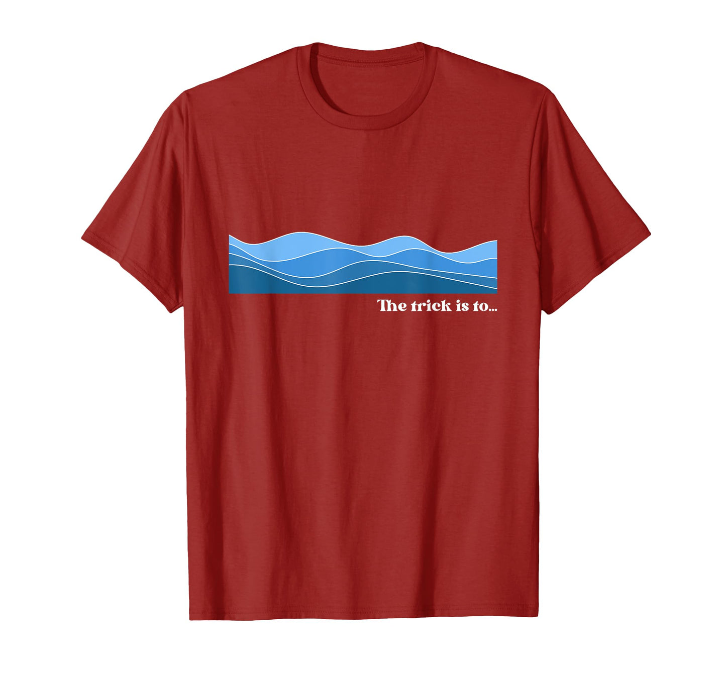 Phish Gear: Wilson - The Trick is to Surrender to the Flow T-Shirt
