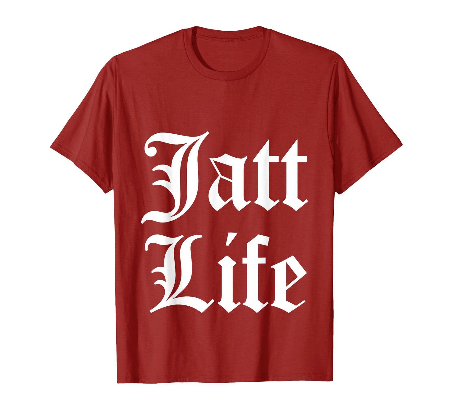Funny Punjabi Humor "Jatt Life" T-Shirt
