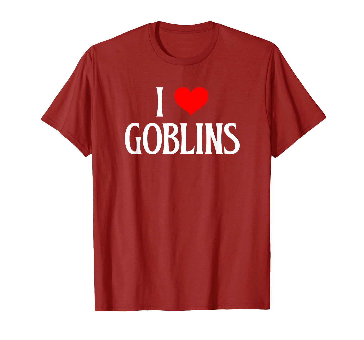 I love Goblins I heart Goblins Halloween Spirit Goblin lover T-Shirt