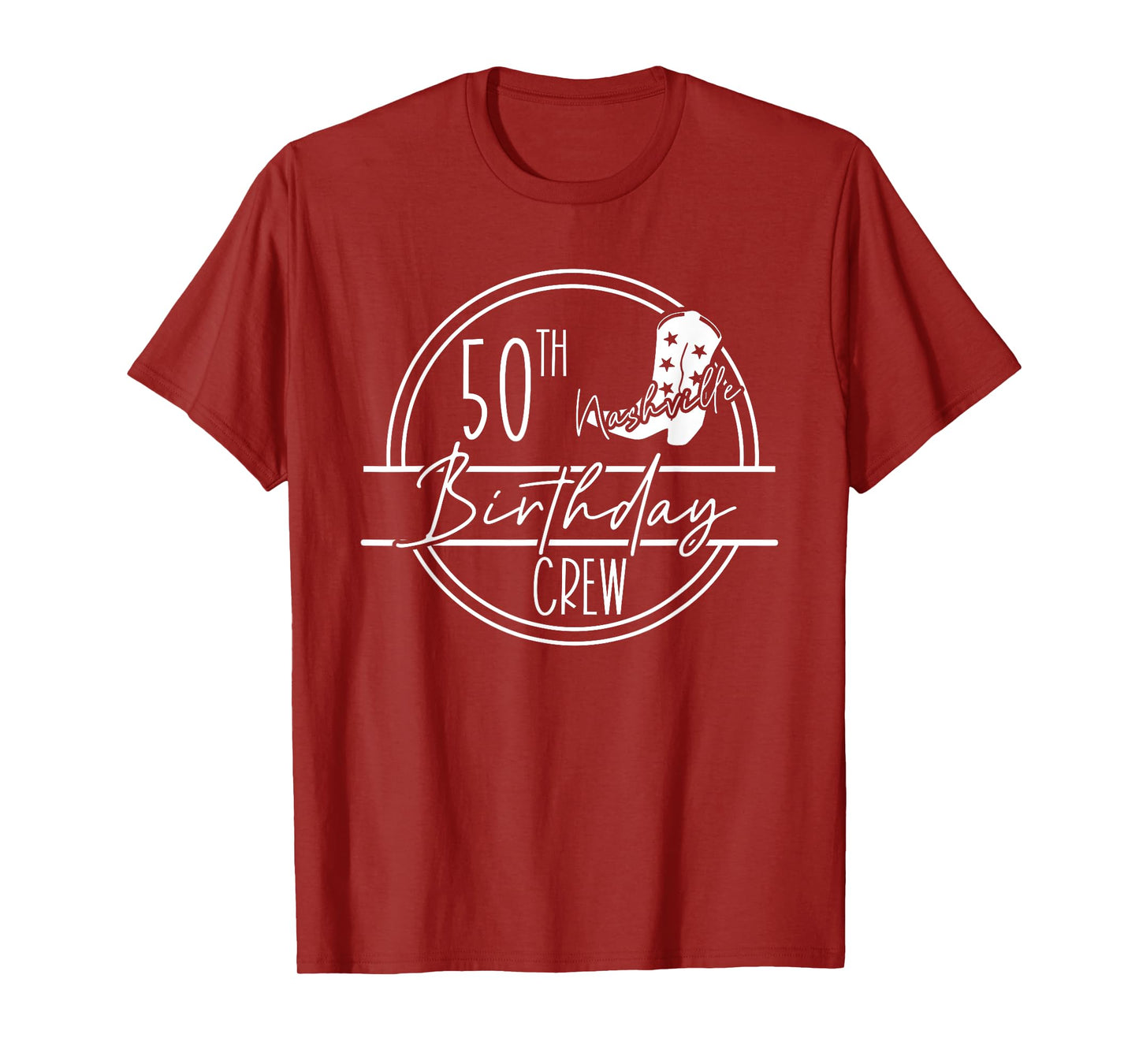 Nashville 50th Birthday Crew & Nashville 50th Birthday Babe T-Shirt