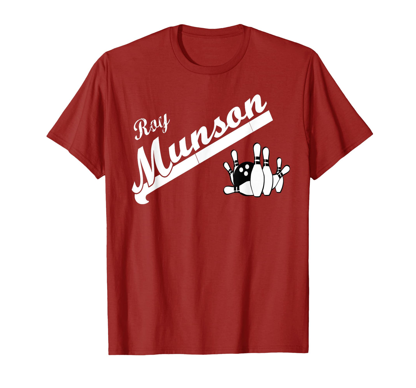 Funny Roy Munson king pin bowling t shirt T-Shirt