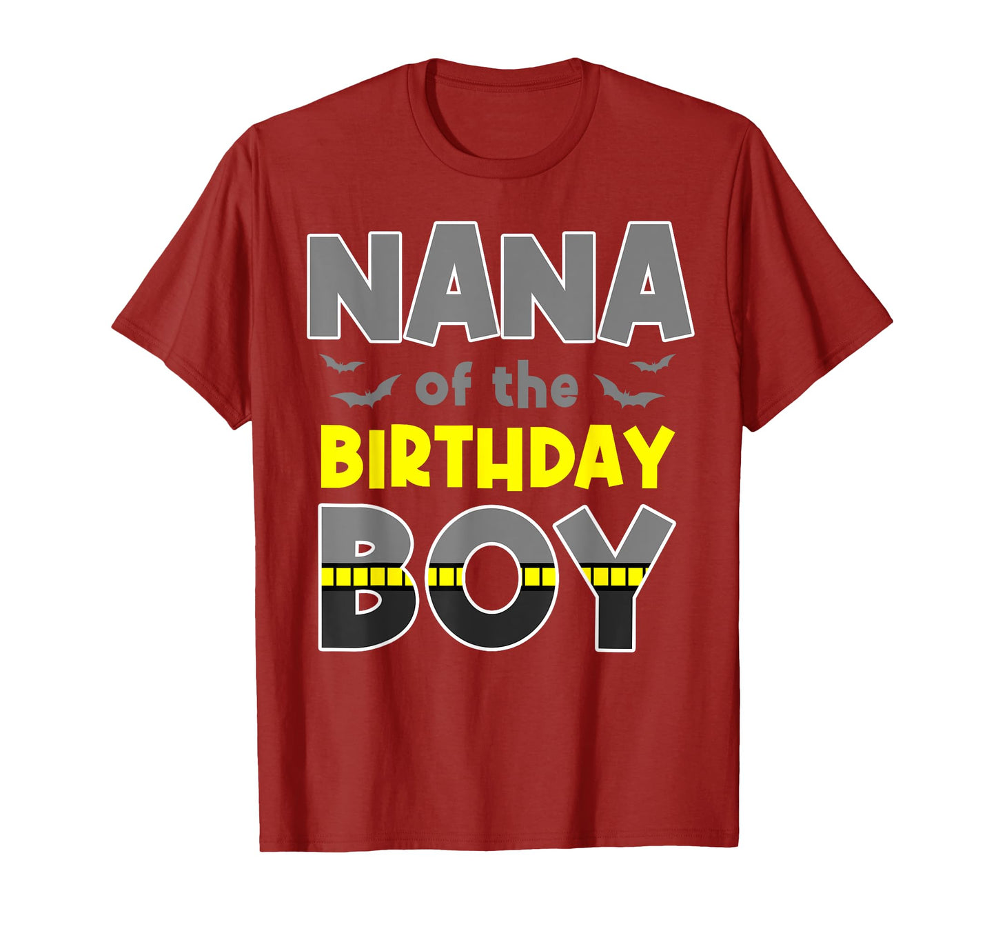Nana Of The Birthday Boy Bat Family Party Theme Boys Gift T-Shirt