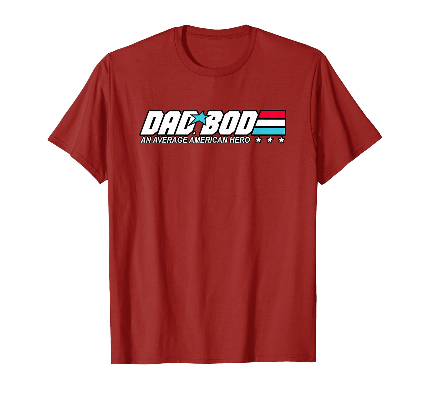 Dad BOD - an Average American Hero Retro Cartoon Parody T-Shirt