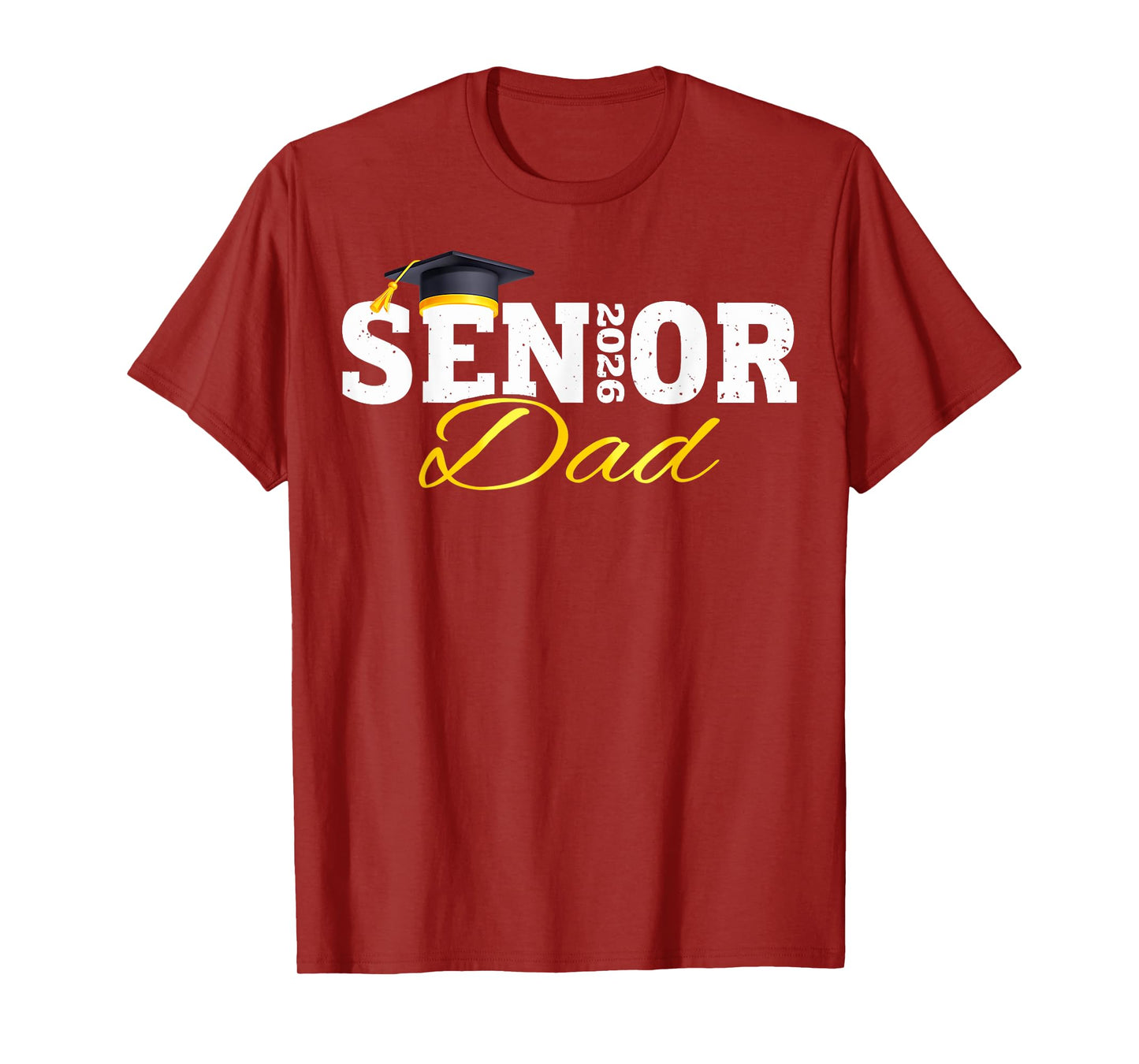Senior Dad 2026 Class Of 2026 Graduation 26 Family Matching T-Shirt