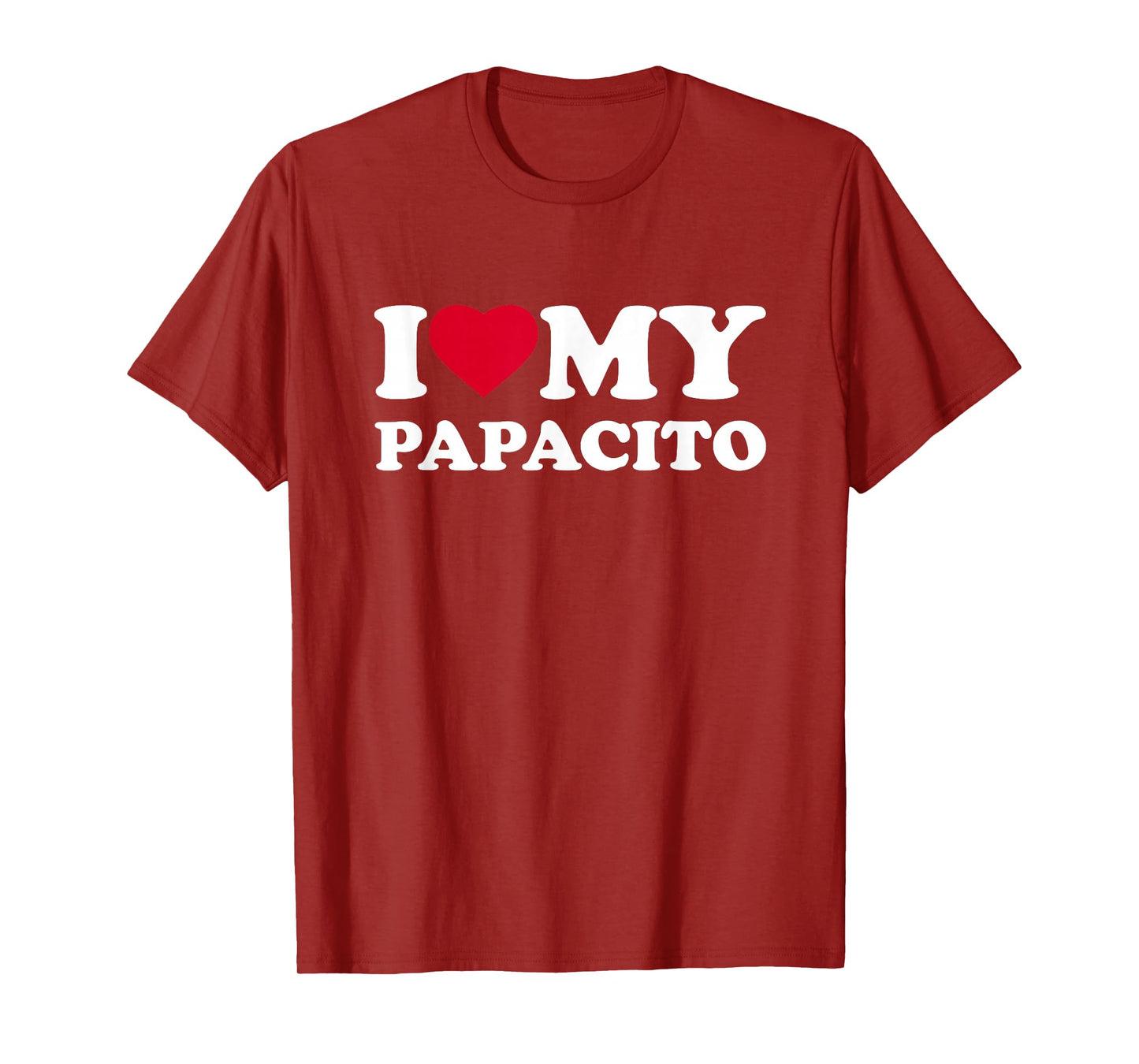I Love My Papacito I Heart Family Grandpa T-Shirt