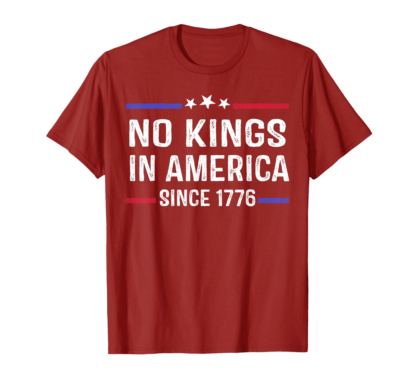 No Kings In America Since 1776 Patriotic USA 4th Of July T-Shirt