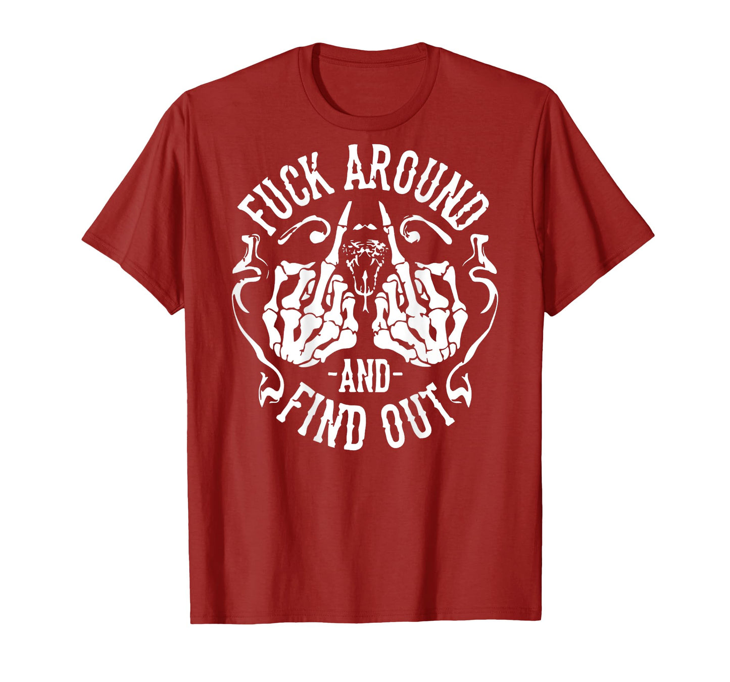(ON Back) FAFO Funny Fuck Around and Find Out T-Shirt